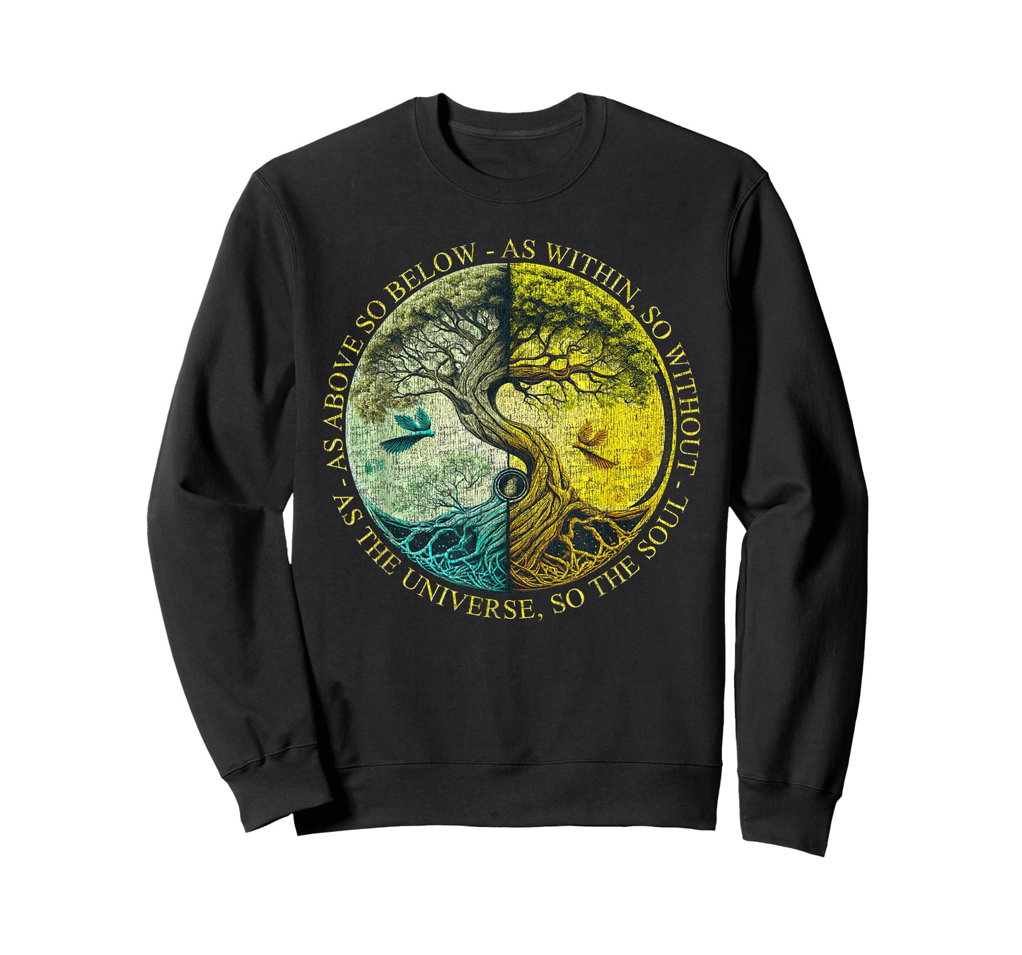 As Above So Below As Within So Without Tree Graphic T-Shirt