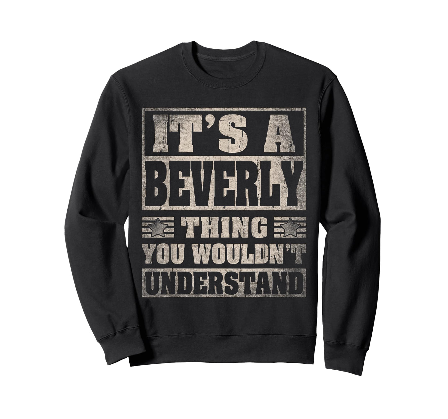 Beverly First Name Shirt It's A Beverly Thing T-Shirt