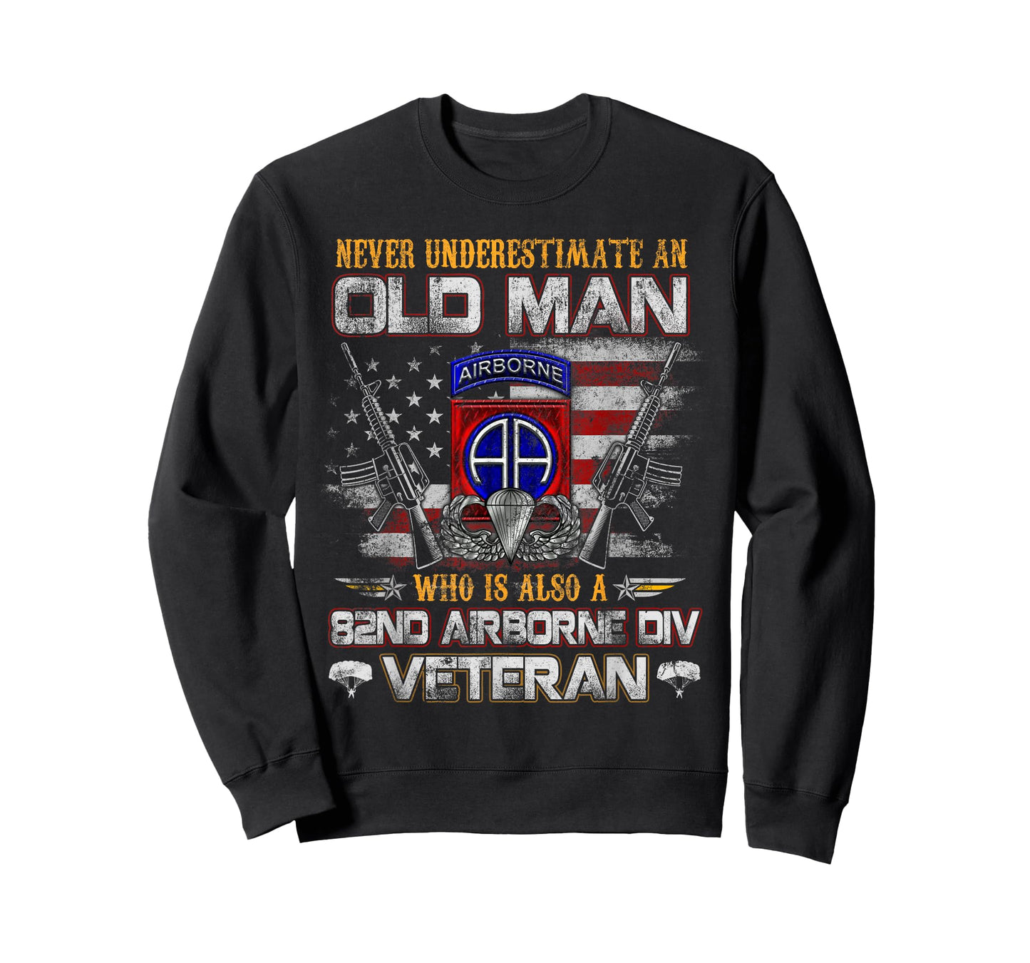 Never Underestimate Old Man 82nd Airborne Div Paratrooper T-Shirt