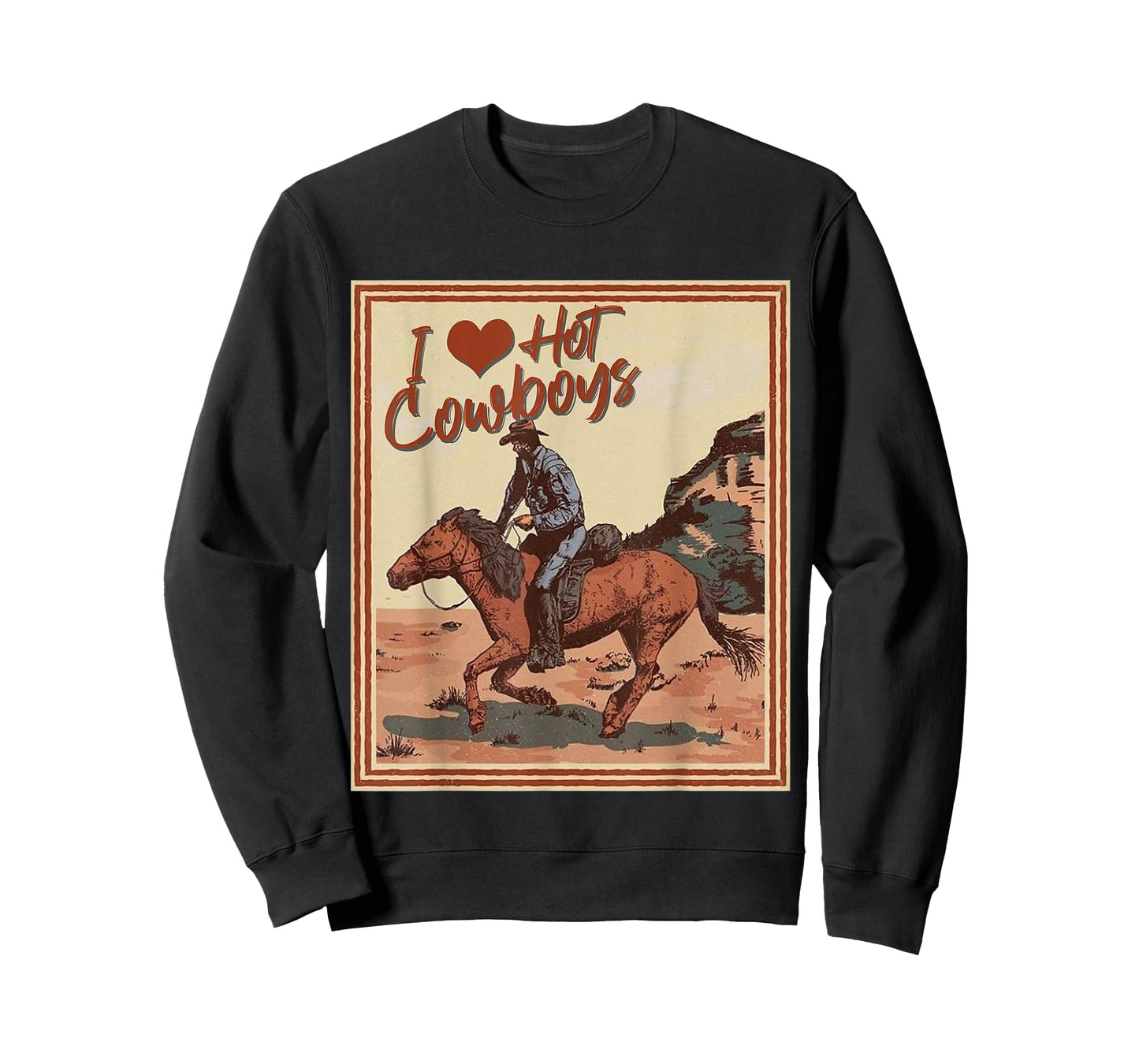 I Love Hot Cowboys I Heart Cowboys Funny Country Western T-Shirt