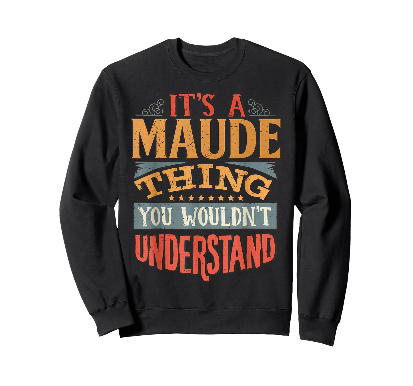 Maude Name T-Shirt