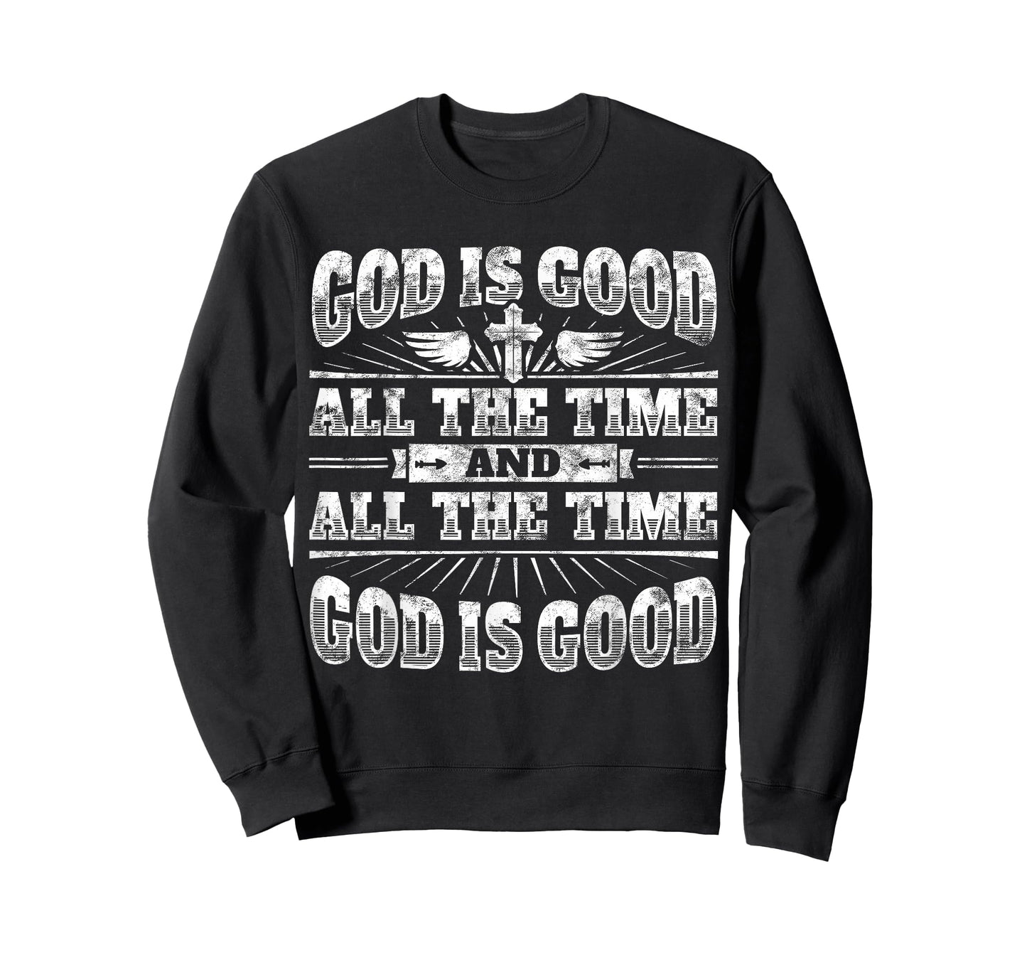 Cool Christian Saying T Shirt: God Is Good All The Time Tee T-Shirt
