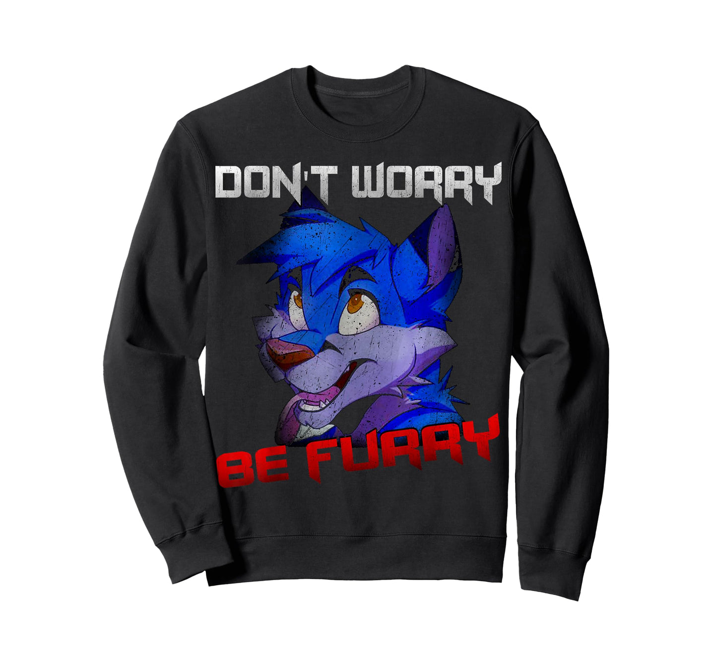 PeeKay Shirt Apparel - Furry Don't Worry Be Furry Funny Wolf T-Shirt