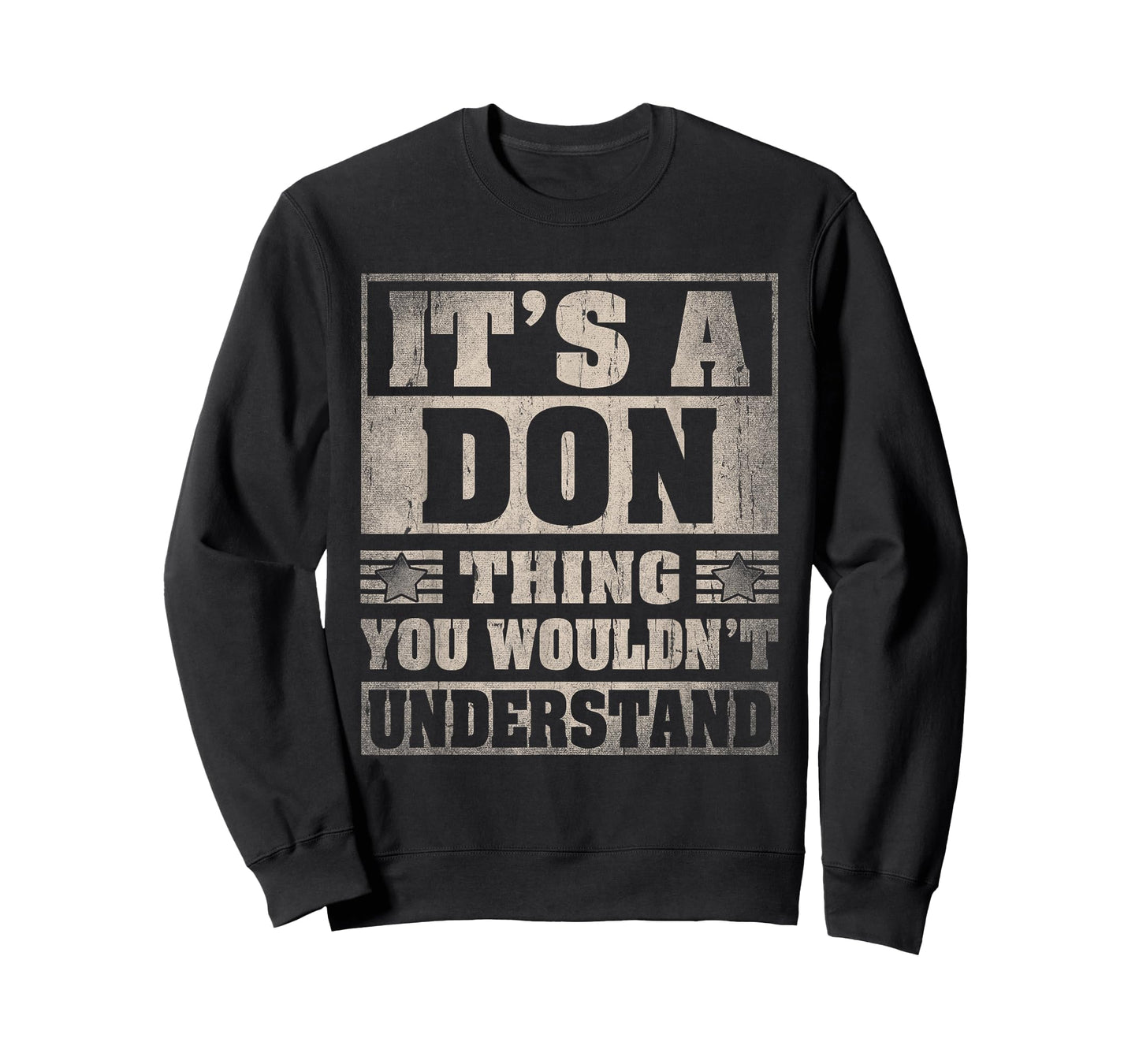 Don First Name Shirt It's A Don Thing T-Shirt