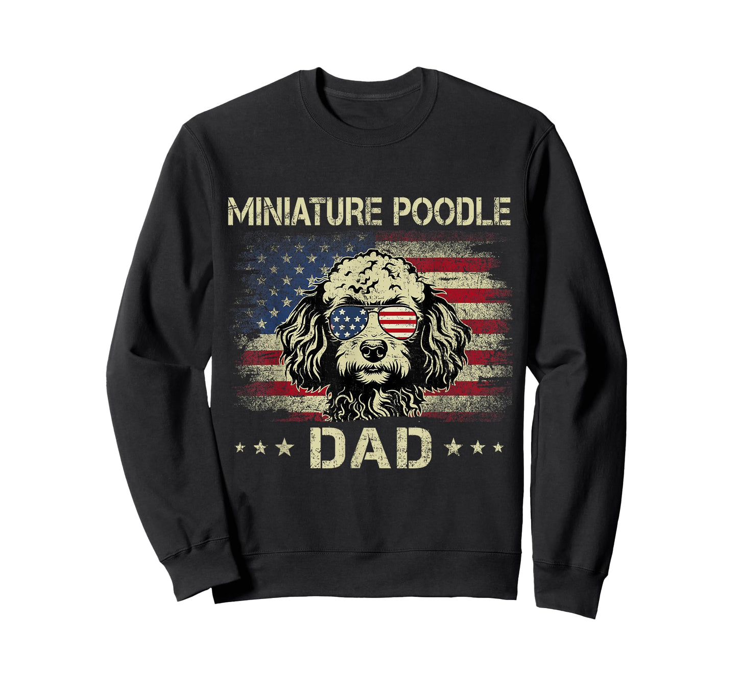 Miniature Poodle Dad Dog Vintage American Flag 4th Of July Men Women Kids T-Shirt