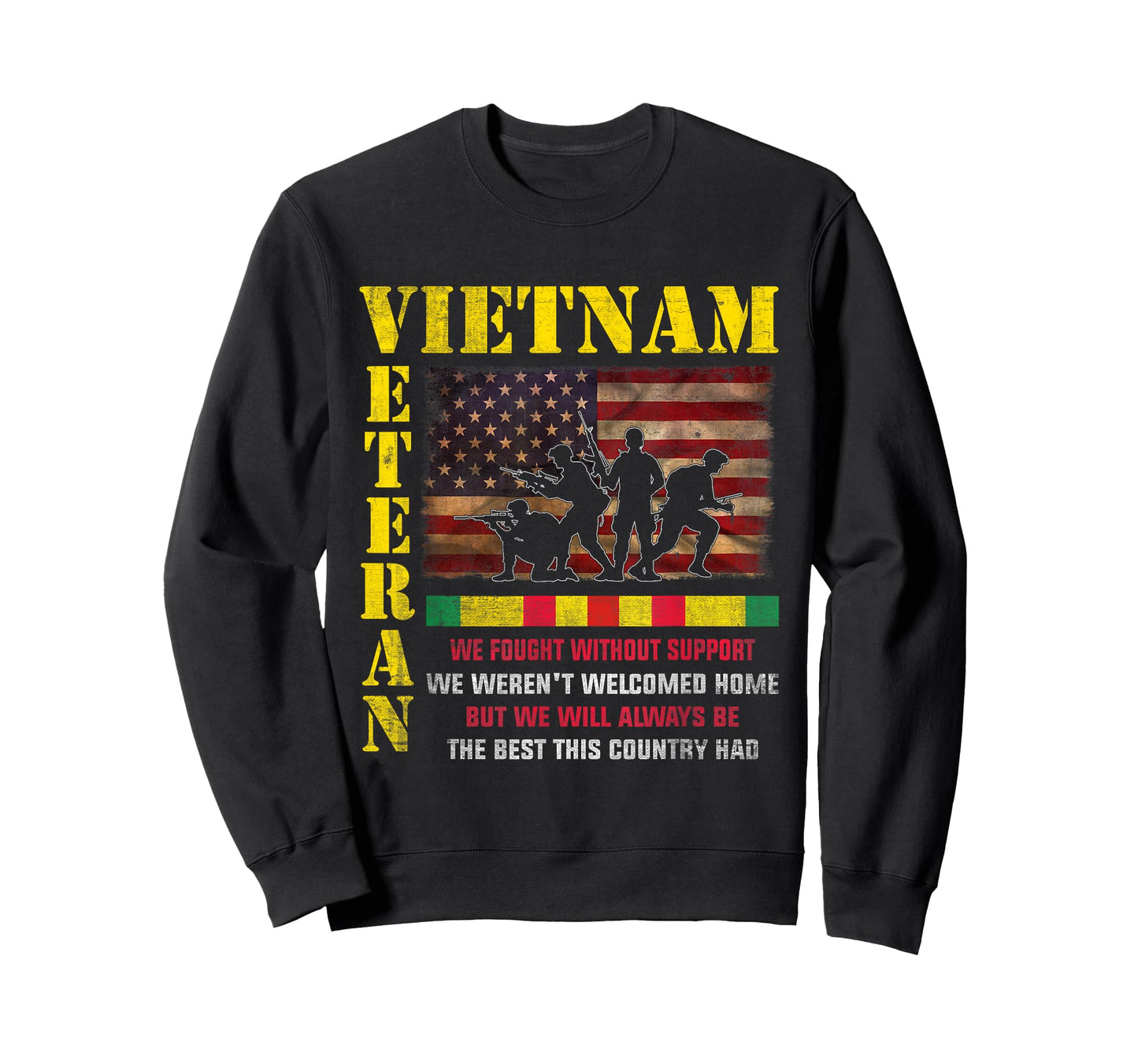Vietnam Veteran - The Best America Had Military Family T-Shirt