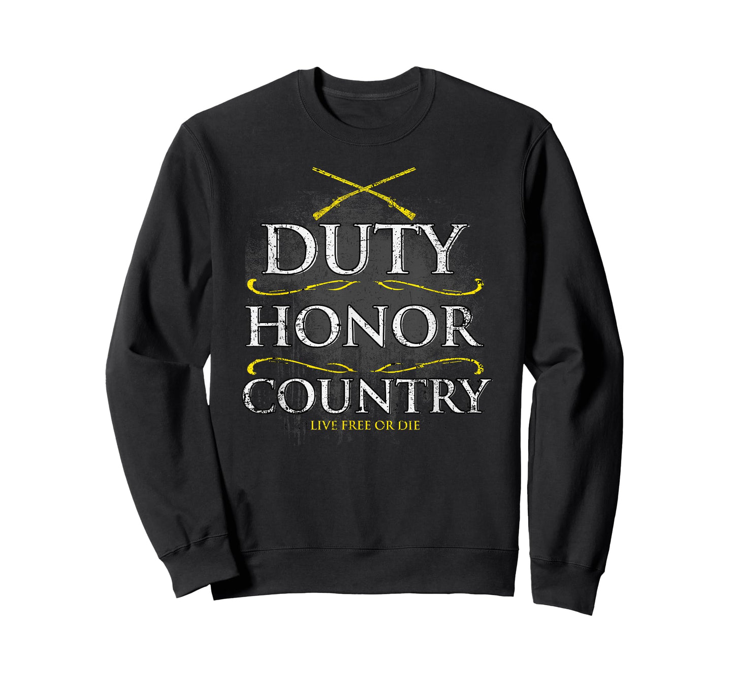 DUTY HONOR COUNTRY LIVE FREE OR DIE T-Shirt