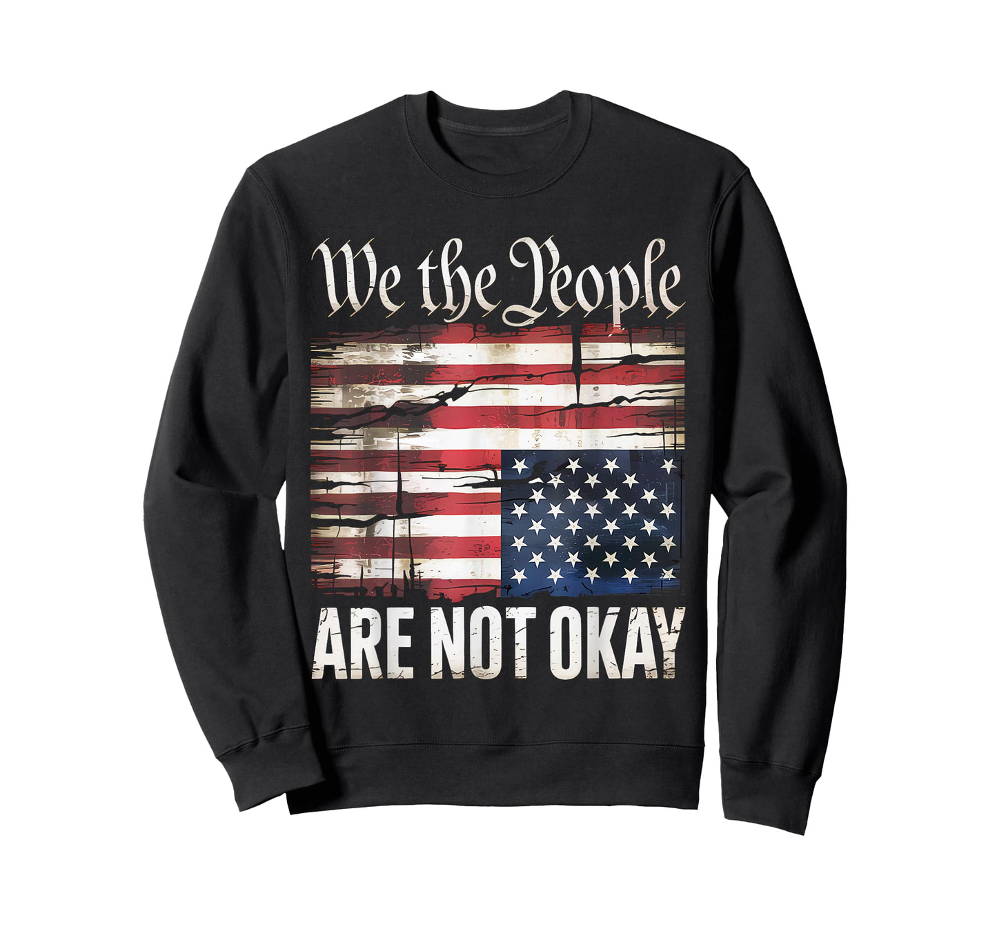 We The People Are Not Okay Flipped American Flag Patriotic T-Shirt