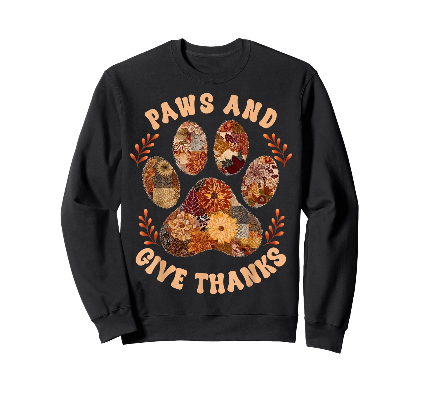 Paws and Give Thanks Dog Paw Patchwork Floral Thanksgiving T-Shirt