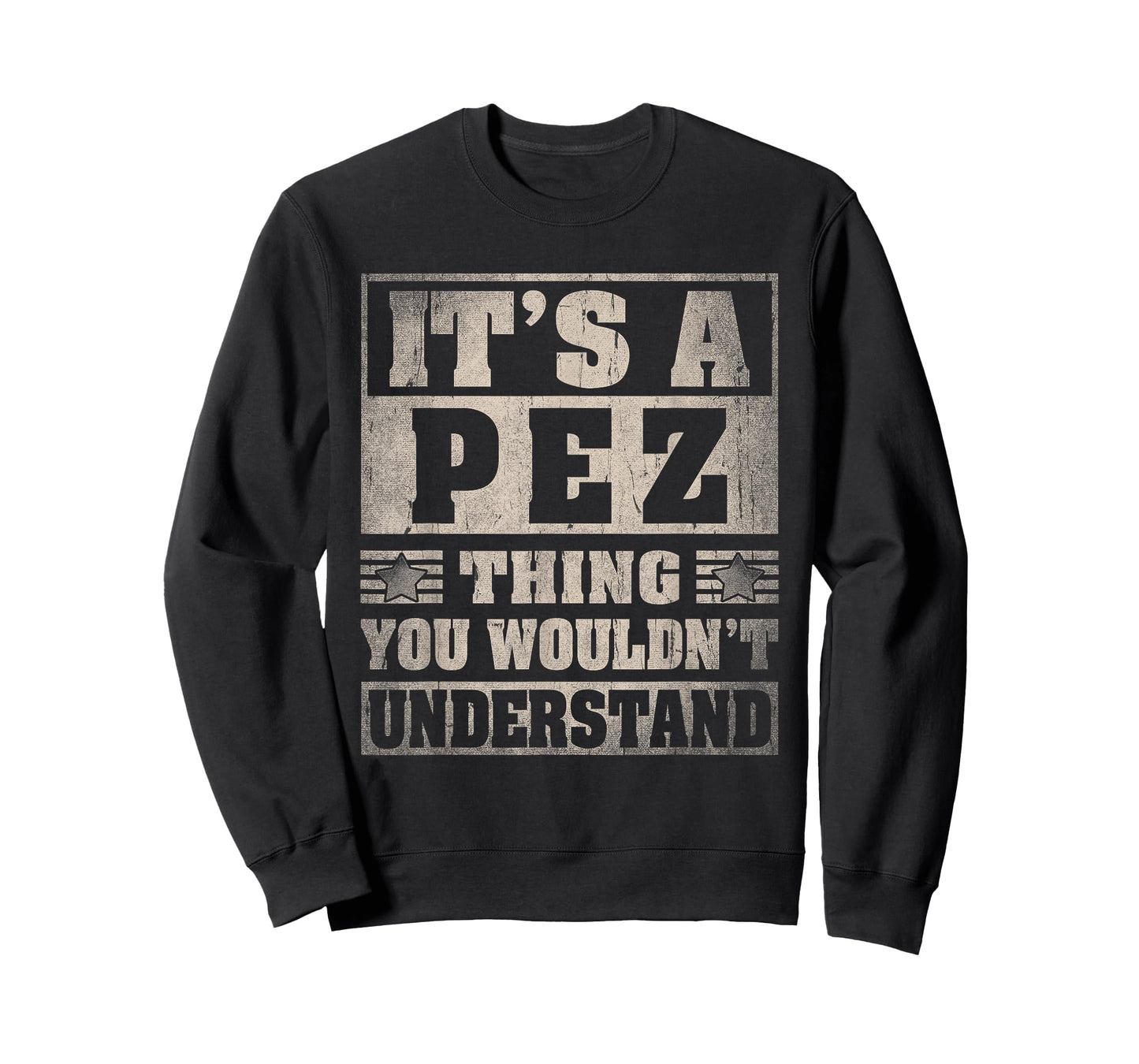 PEZ Last Name Shirt It's A PEZ Thing T-Shirt