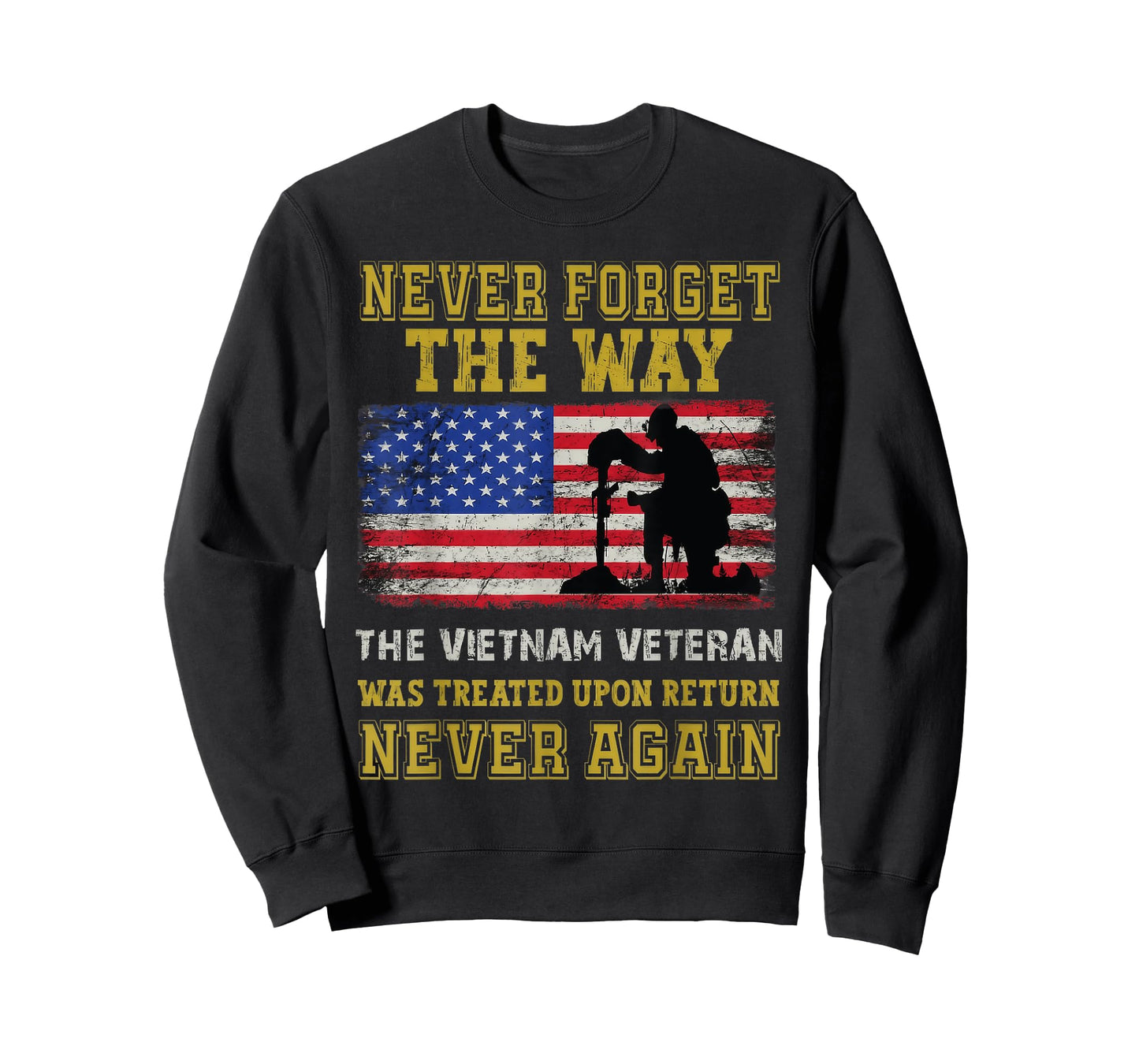 Vietnam Veteran Never Forget Quote Memorial Design T-Shirt