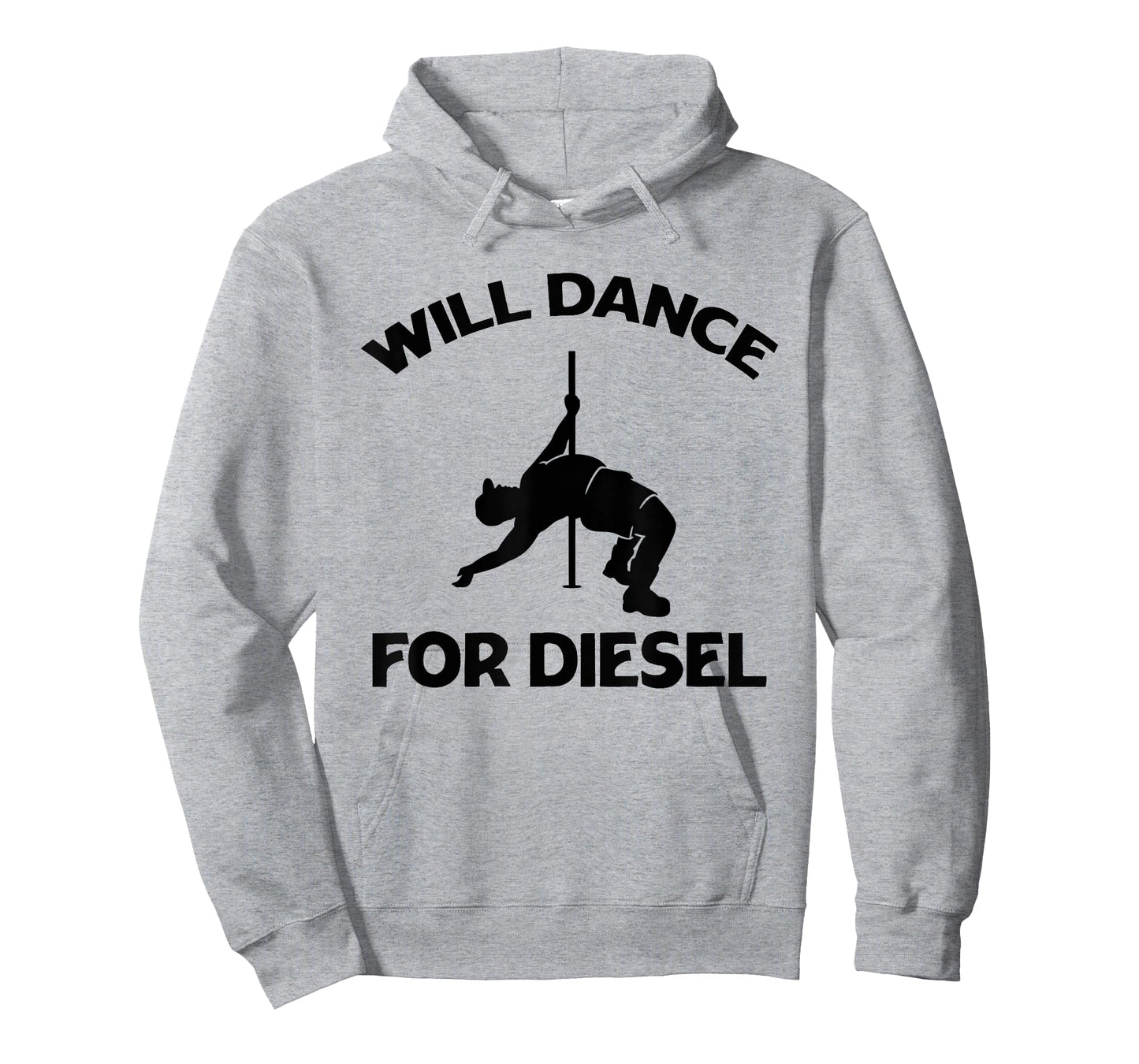 Will Dance For Diesel Funny Fat Guy Fat Man Pole Dance T-Shirt