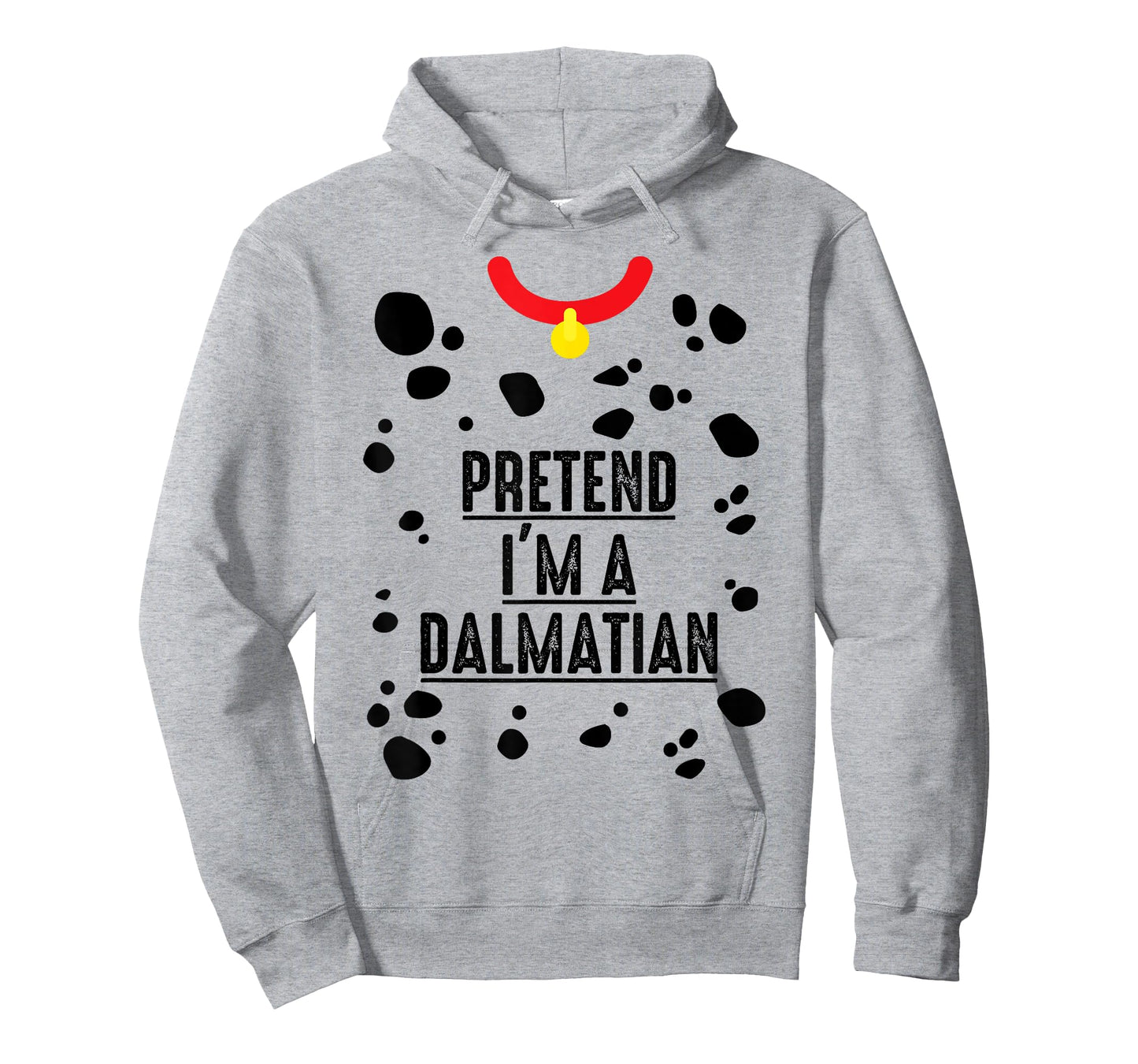 Pretend I'm A Dalmatian Halloween Costume Adult Kids T-Shirt