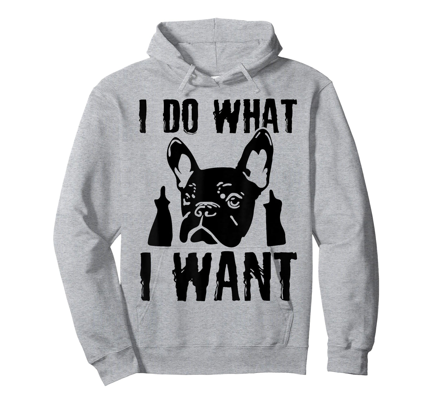 I Do what I want French Bulldog Frenchie Dog Owner Dogs Gift Men Women T-Shirt