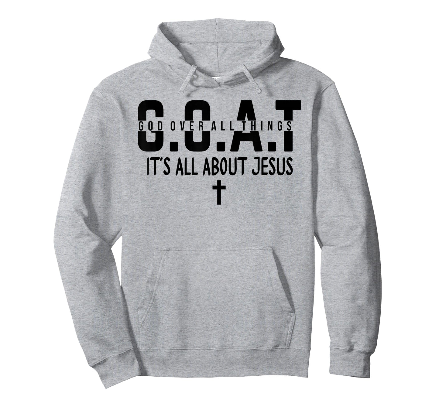 It's All About Jesus Make Heaven Crowded God Over All Things T-Shirt