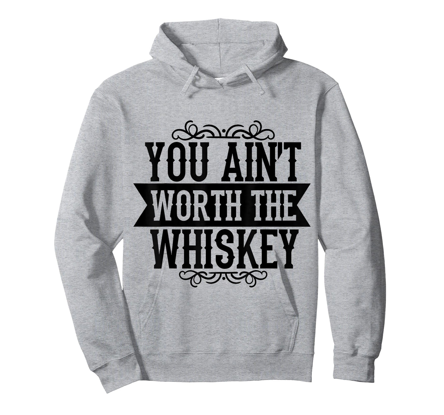 You Ain't Worth the Whiskey Country Music Festivals T-Shirt