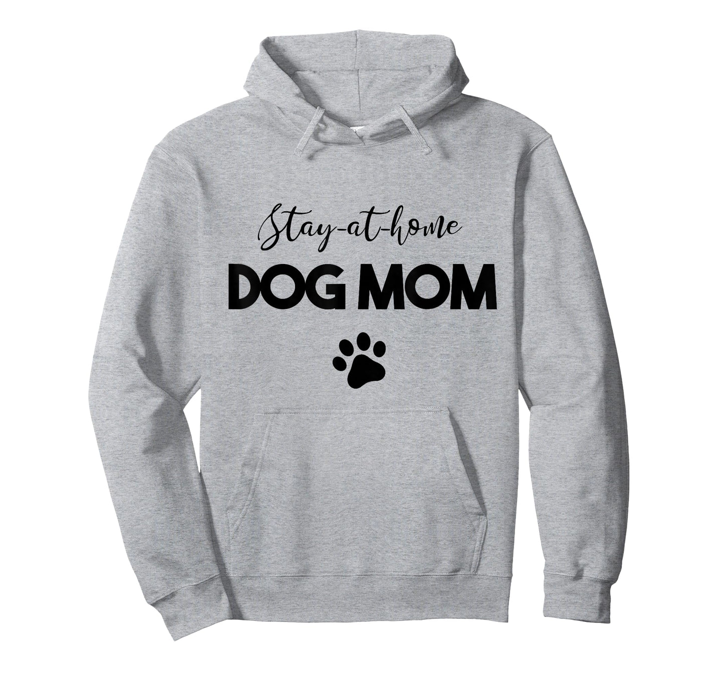 Stay-at-home Dog Mom T-Shirt