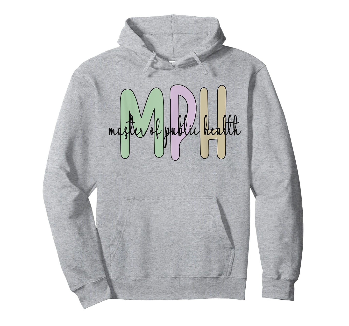 MPH Appreciation Public Health Graduation Master's Degree T-Shirt
