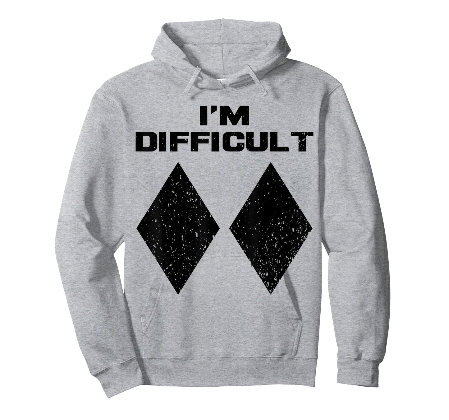 I'm Difficult Funny Double Black Diamonds Ski Snowboard Gift T-Shirt