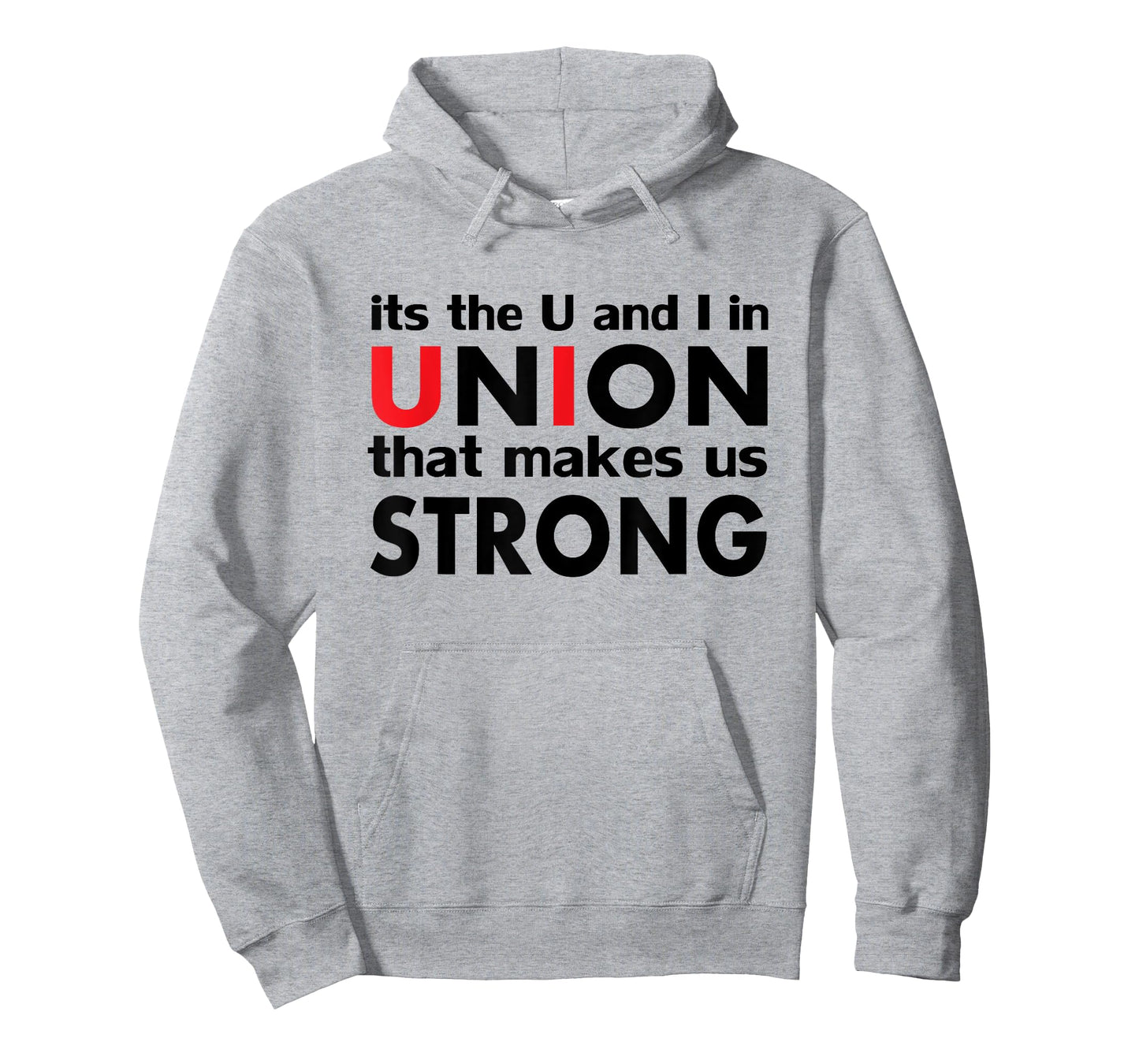 Pro Union strong Progressive Labor Day Shirts men&Women T-Shirt