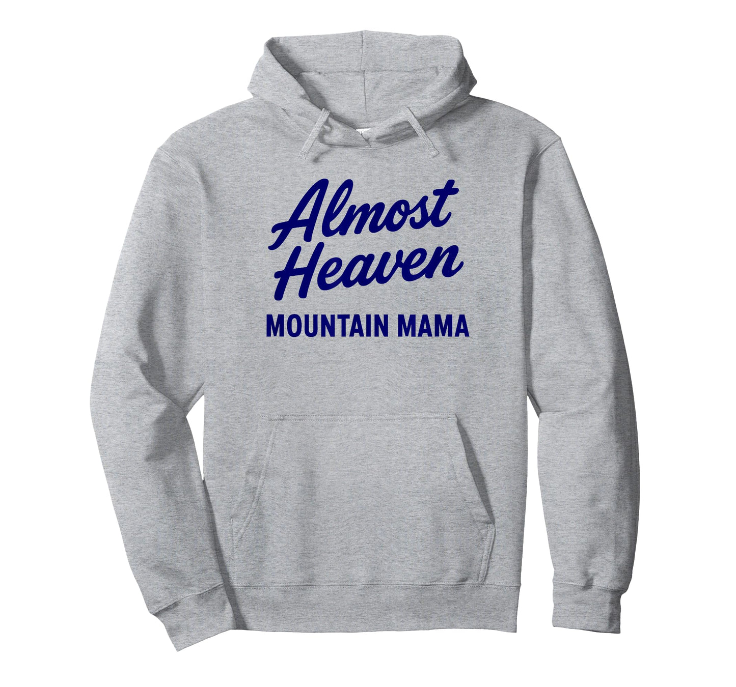 Almost Heaven Mountain Mama Script T-Shirt