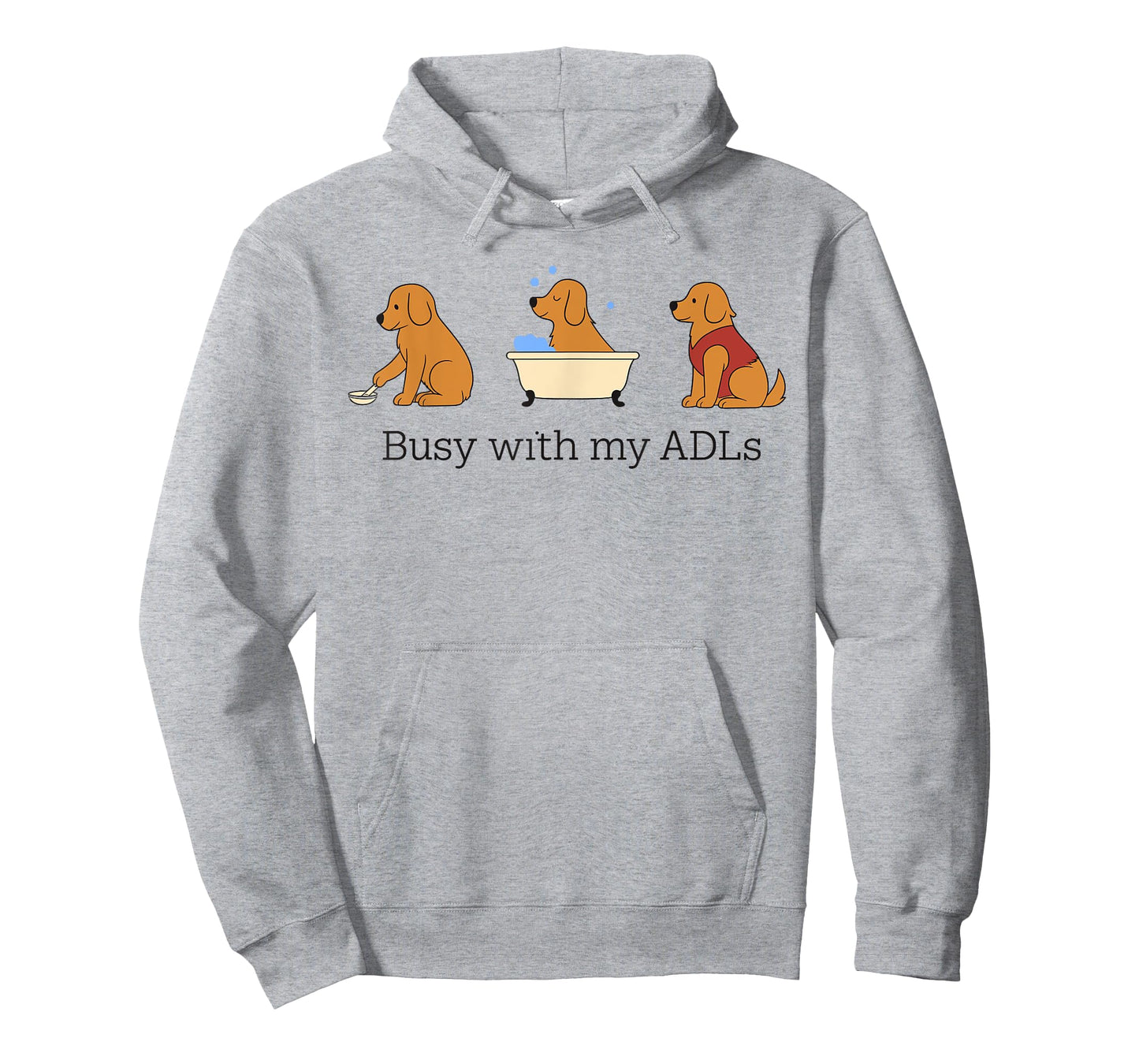 Busy with My Adls Occupational Therapy Dog OT Occupational T-Shirt