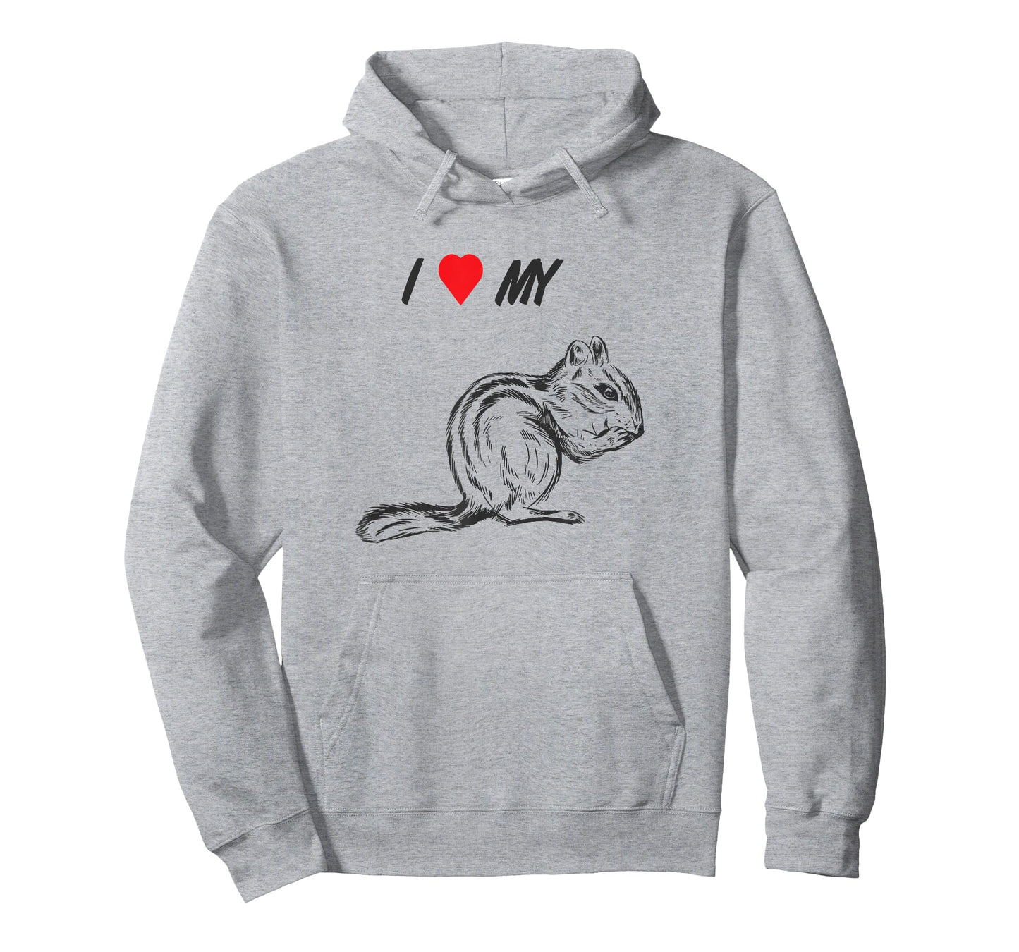 I love my chipmunk, pet squirrel animal lover T-Shirt