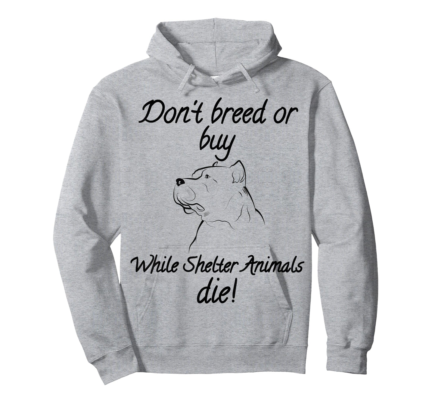 Don't breed or buy while Shelter Animals die shirt Pitbull T T-Shirt