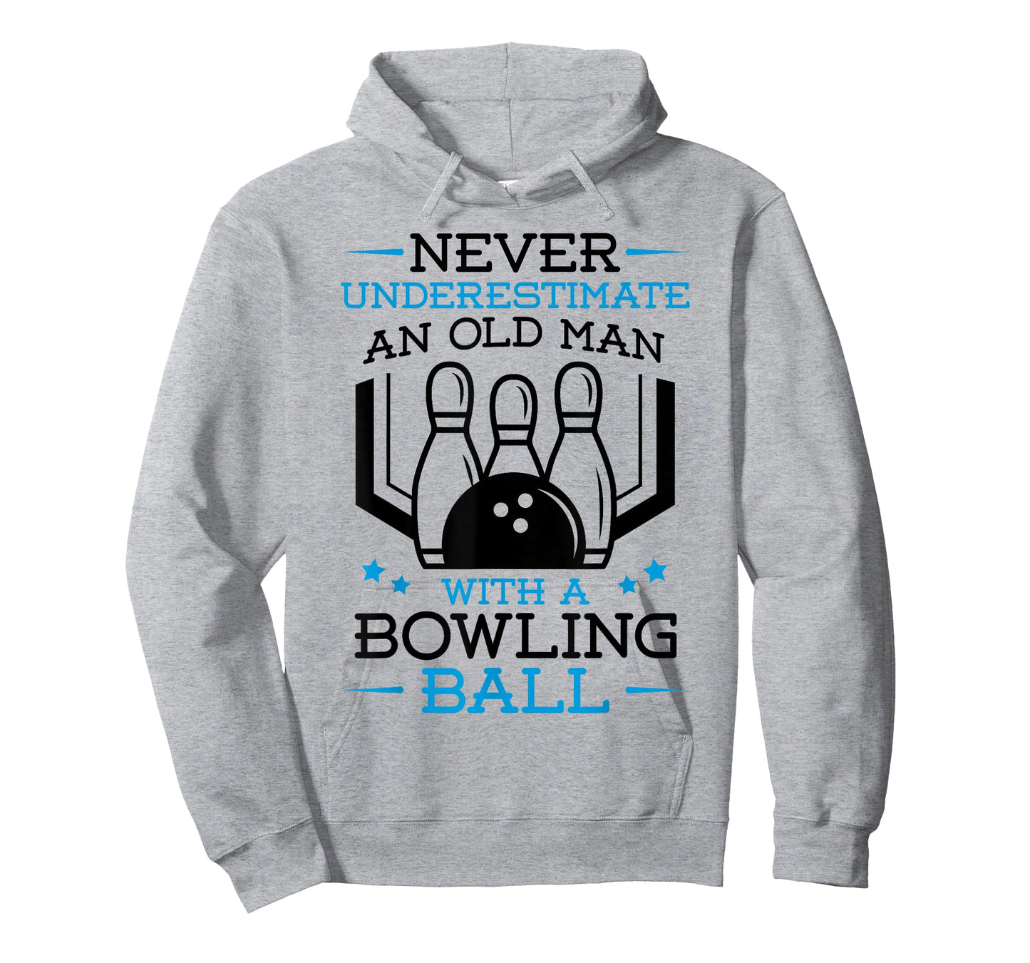 Never Underestimate an Old Man with a Bowling Ball Bowler T-Shirt