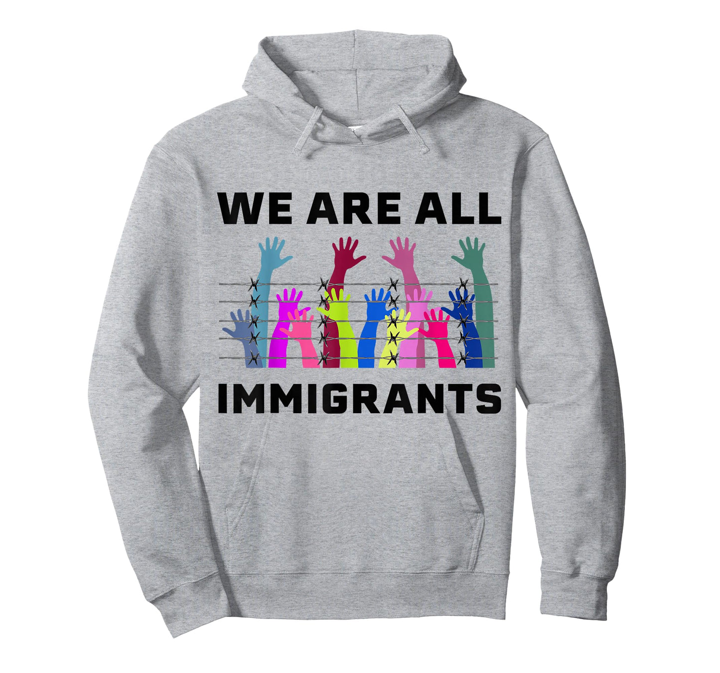 We are All Immigrants Pro Immigration Design say no Racism T-Shirt