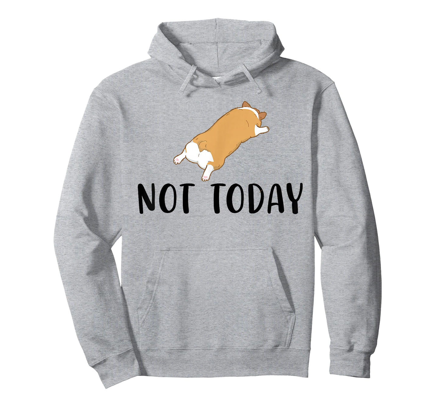 Corgi Funny Not Today Corgi Dog Lover T-Shirt
