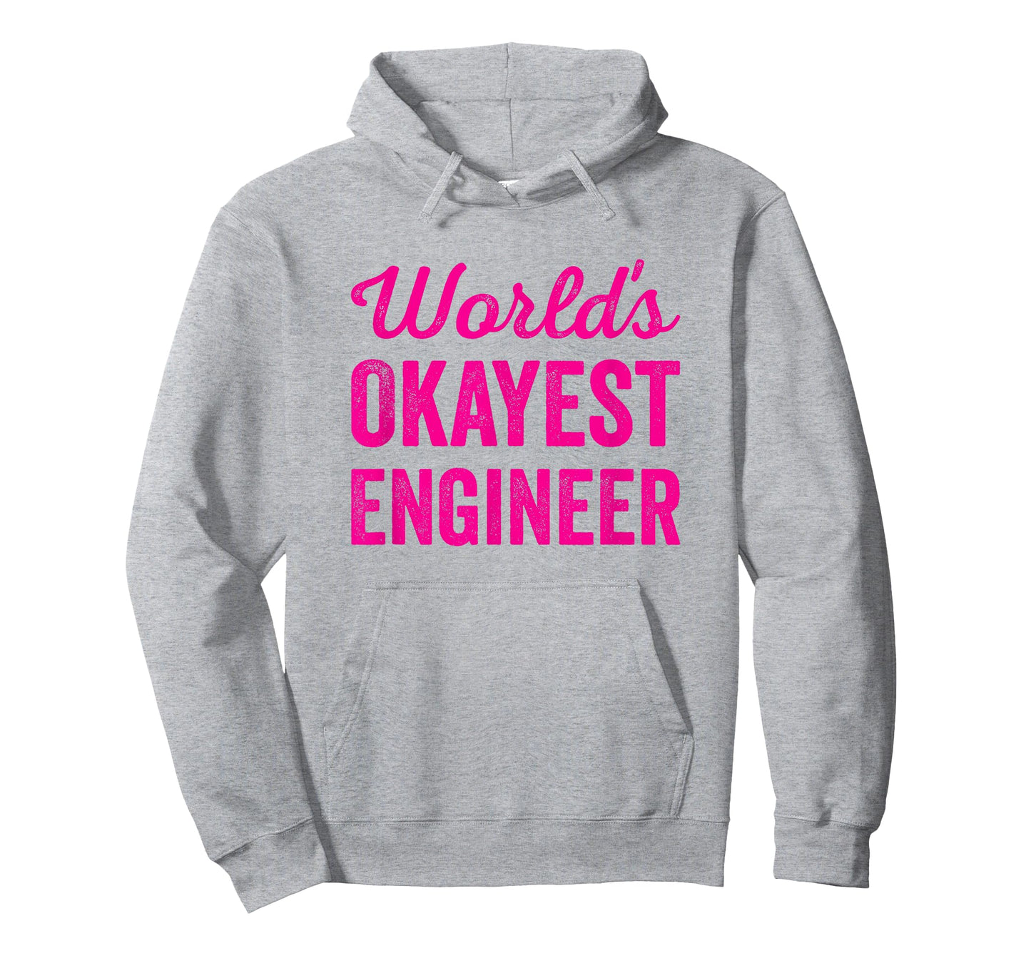 Worlds Okayest Engineer Funny Sarcastic Engineering Quote T-Shirt