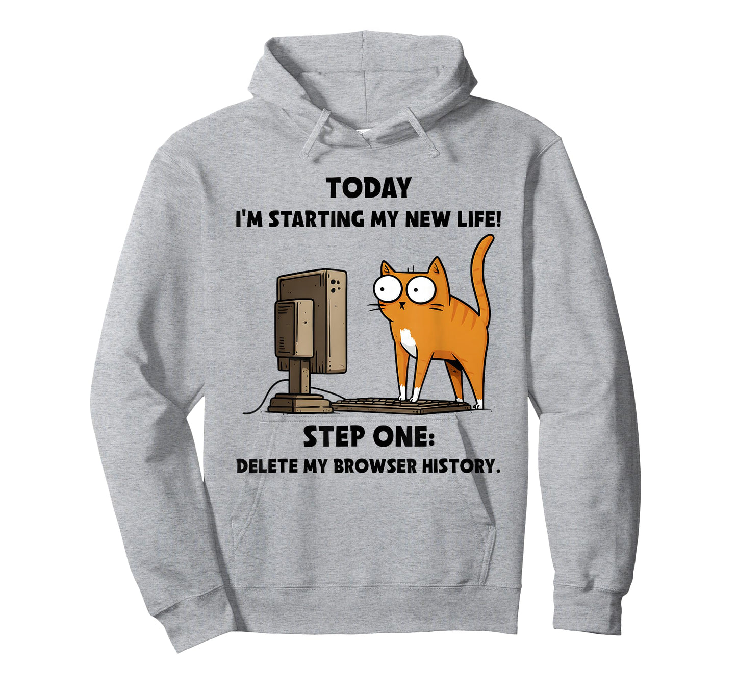 Cat Today I’m Starting My New Life Step One Delete Browser T-Shirt