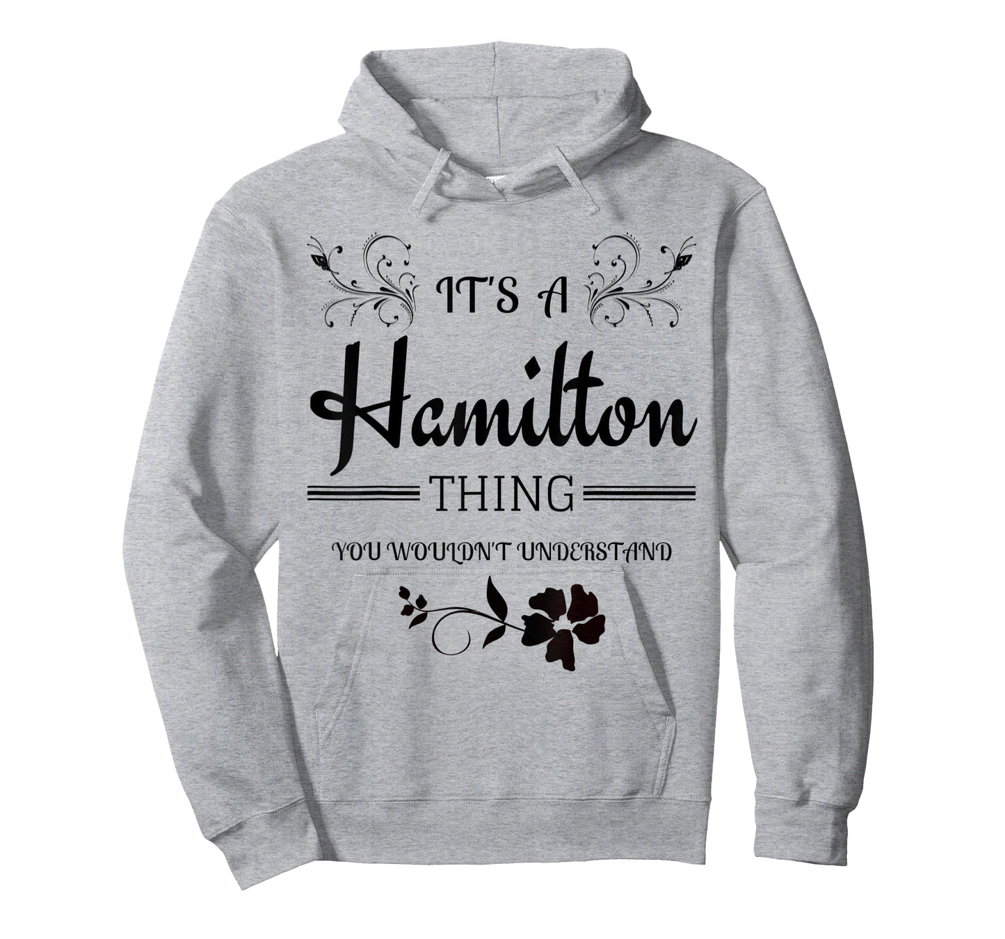 Its a Hamilton Thing Gift for Teenage Girl Women T-Shirt