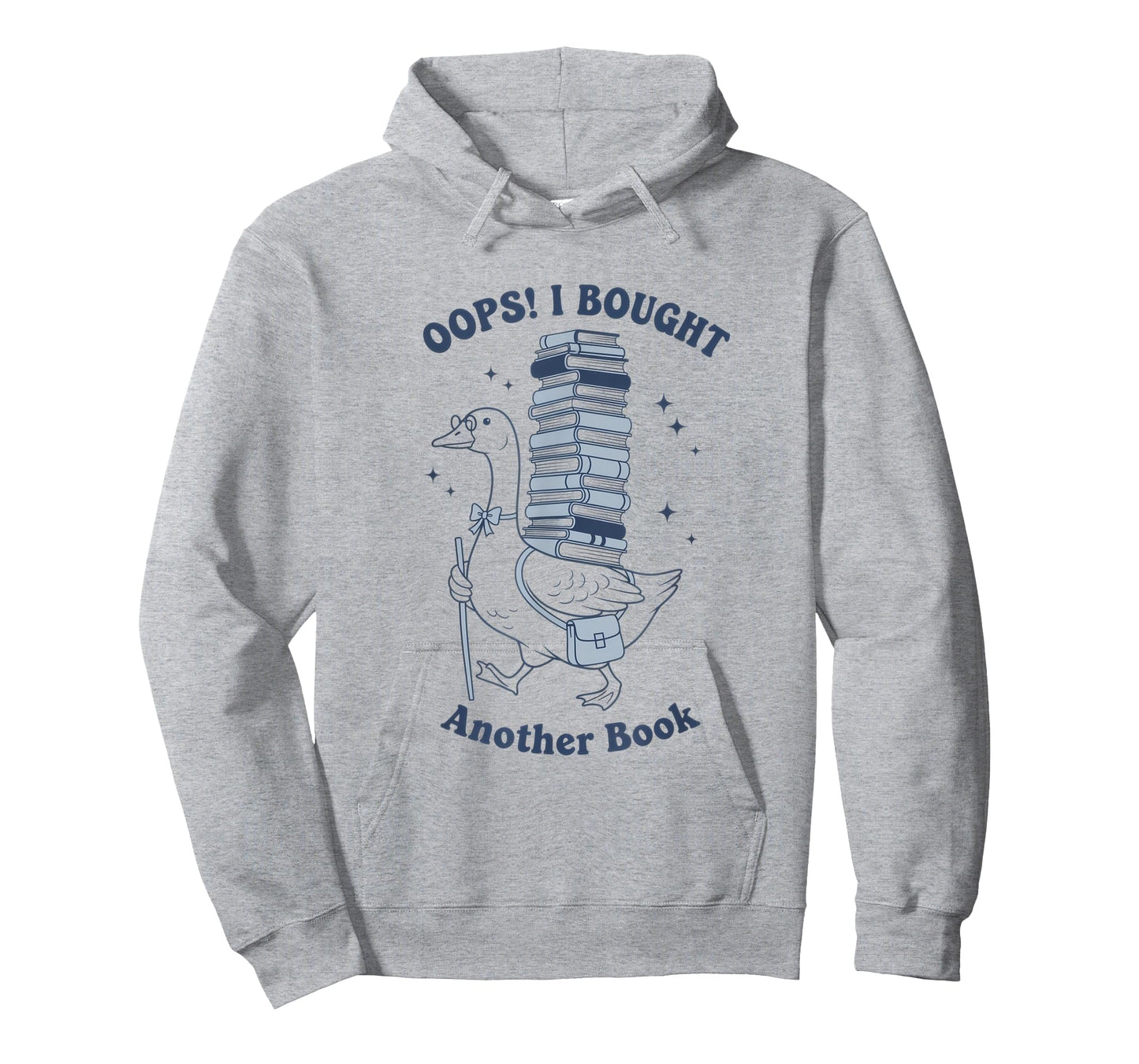Oops I Bought Another Book - Funny Goose Design T-Shirt