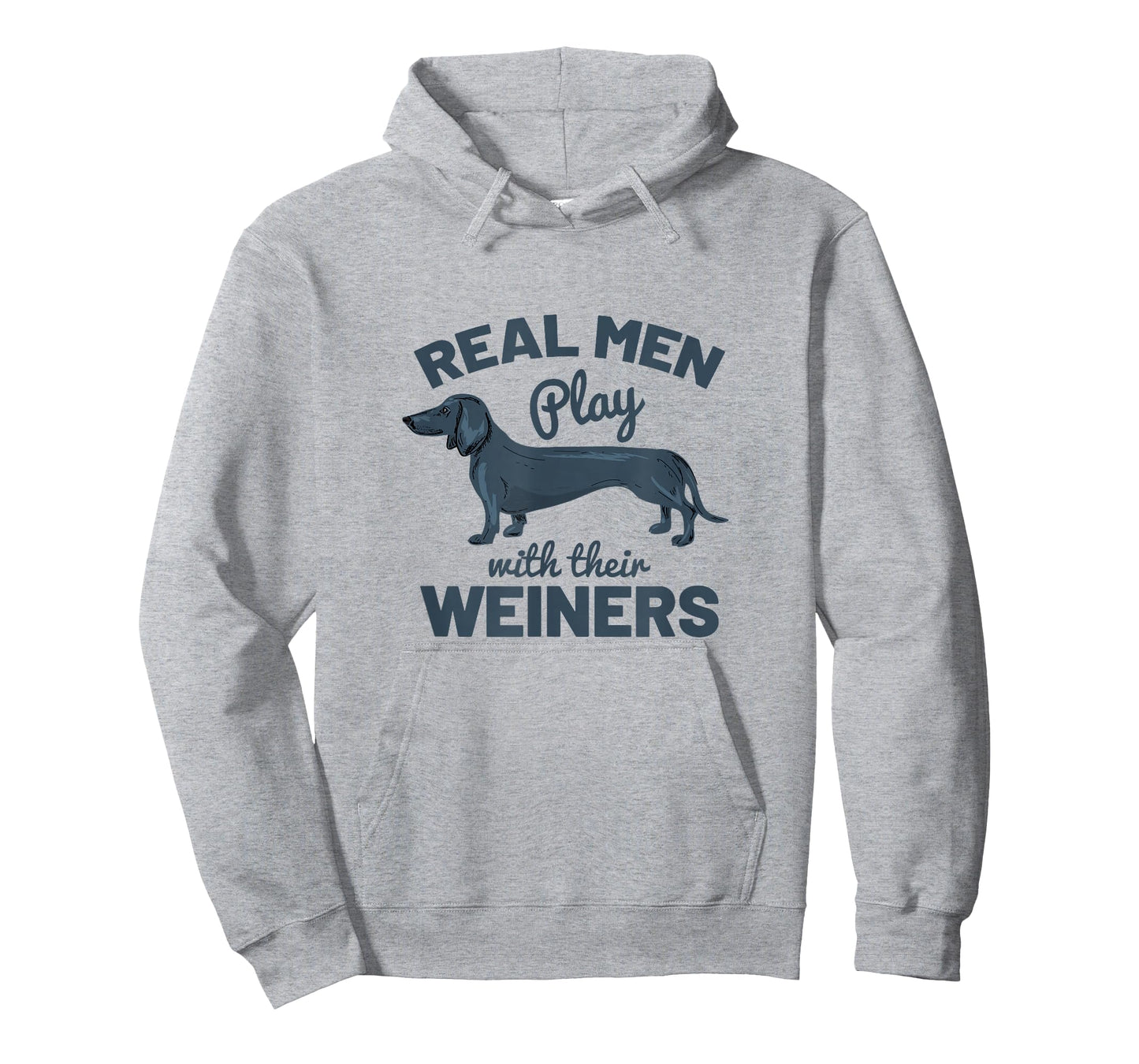 Real Men Play with Their Weiners Funny Dachshund Dog Shirt T-Shirt
