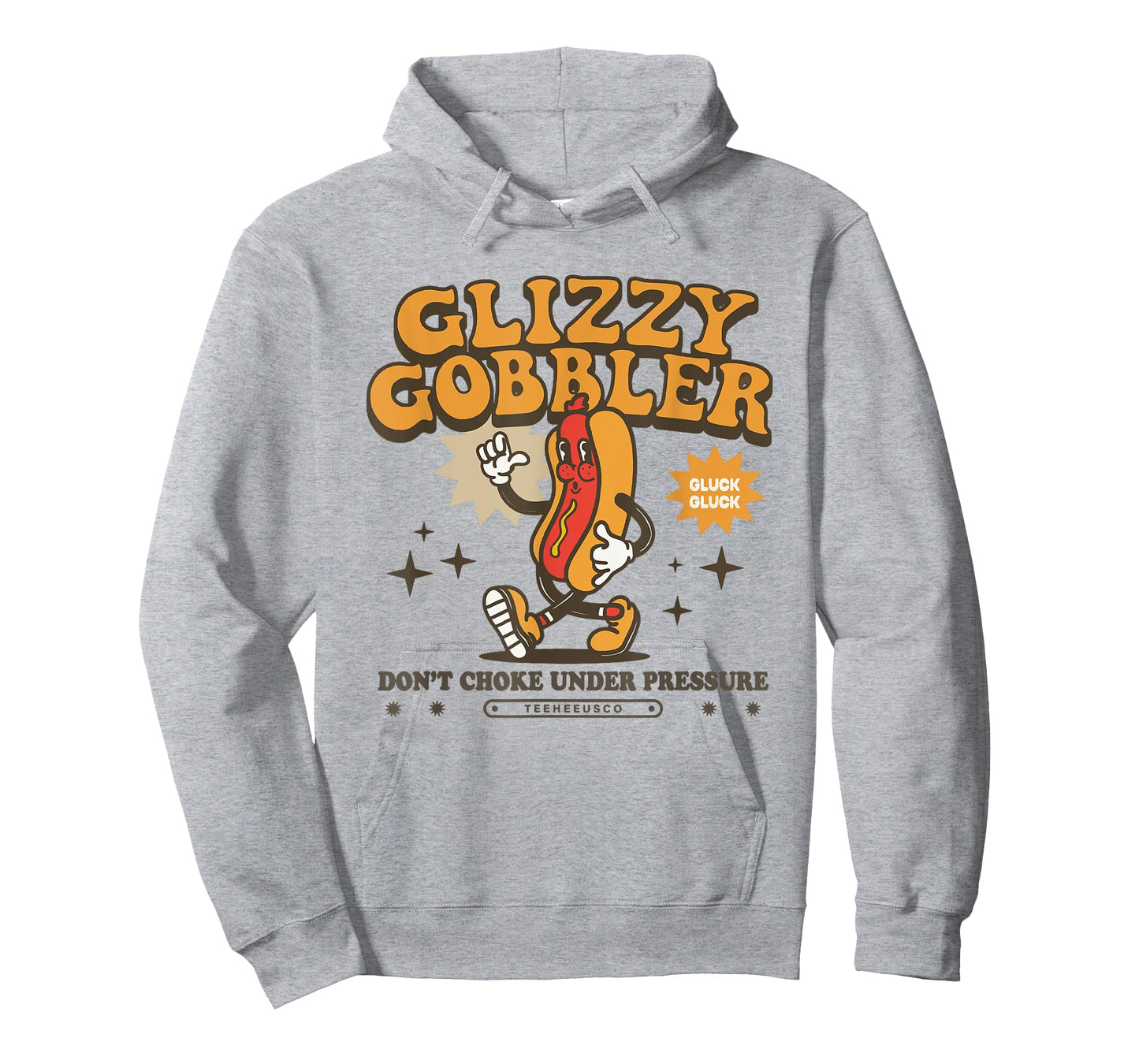 Glizzy Gobbler Dont Choke Under Pressure Gen Z Meme T-Shirt