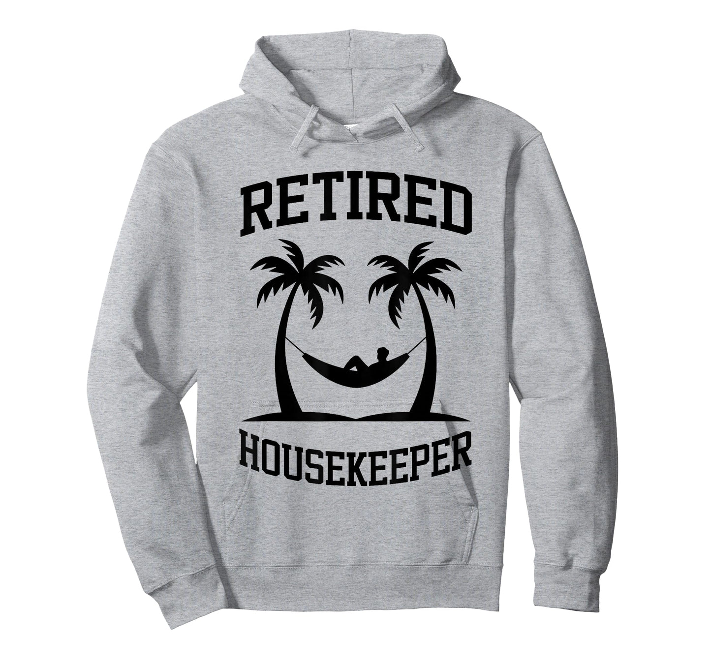 Retired Housekeeper Not My Problem Anymore T-Shirt
