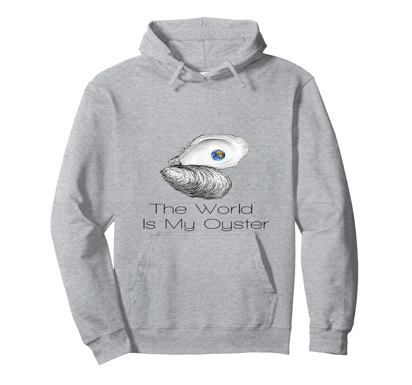 The World Is My Oyster T-Shirt