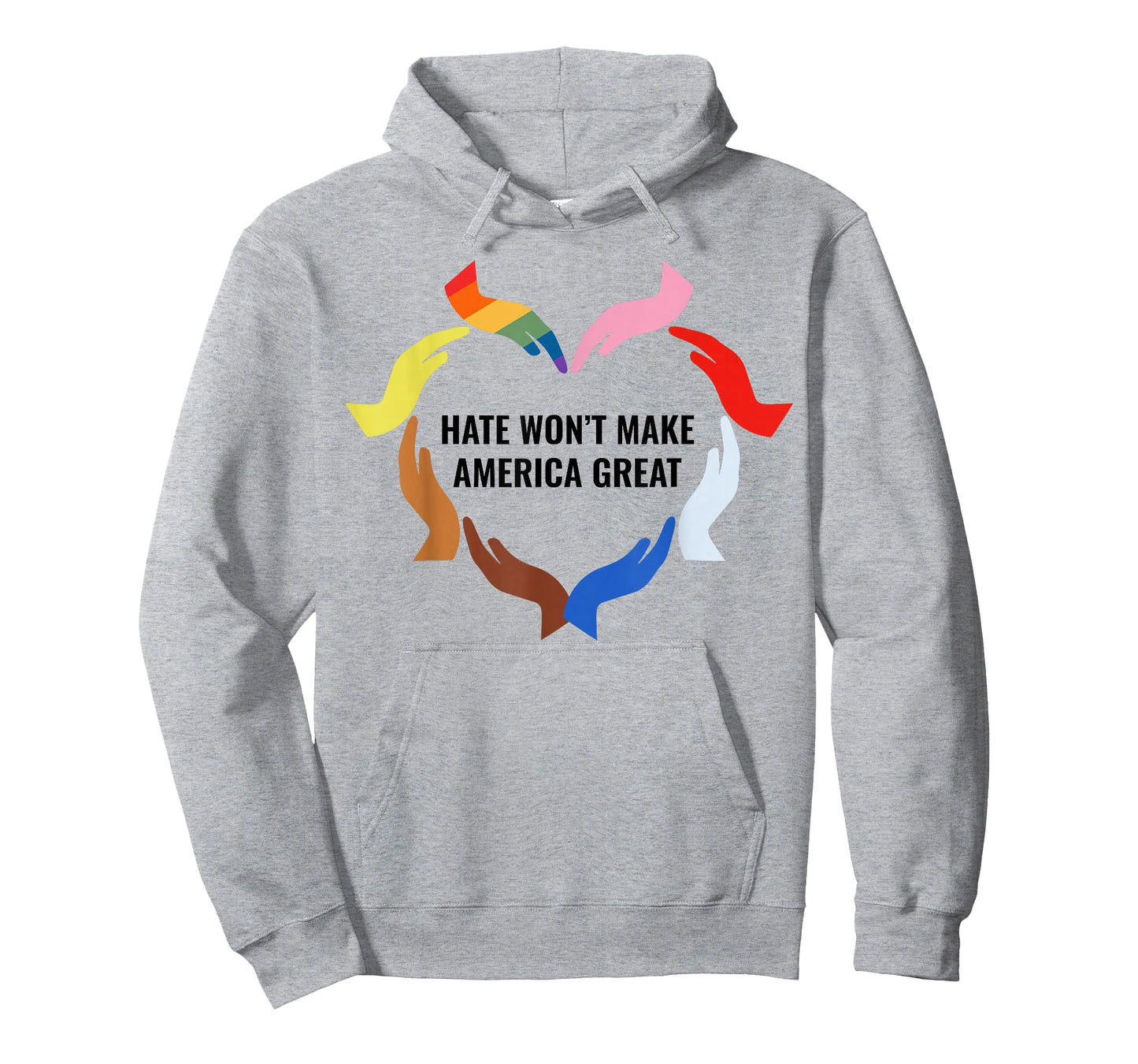 Hate Won't Make America Great T-Shirt