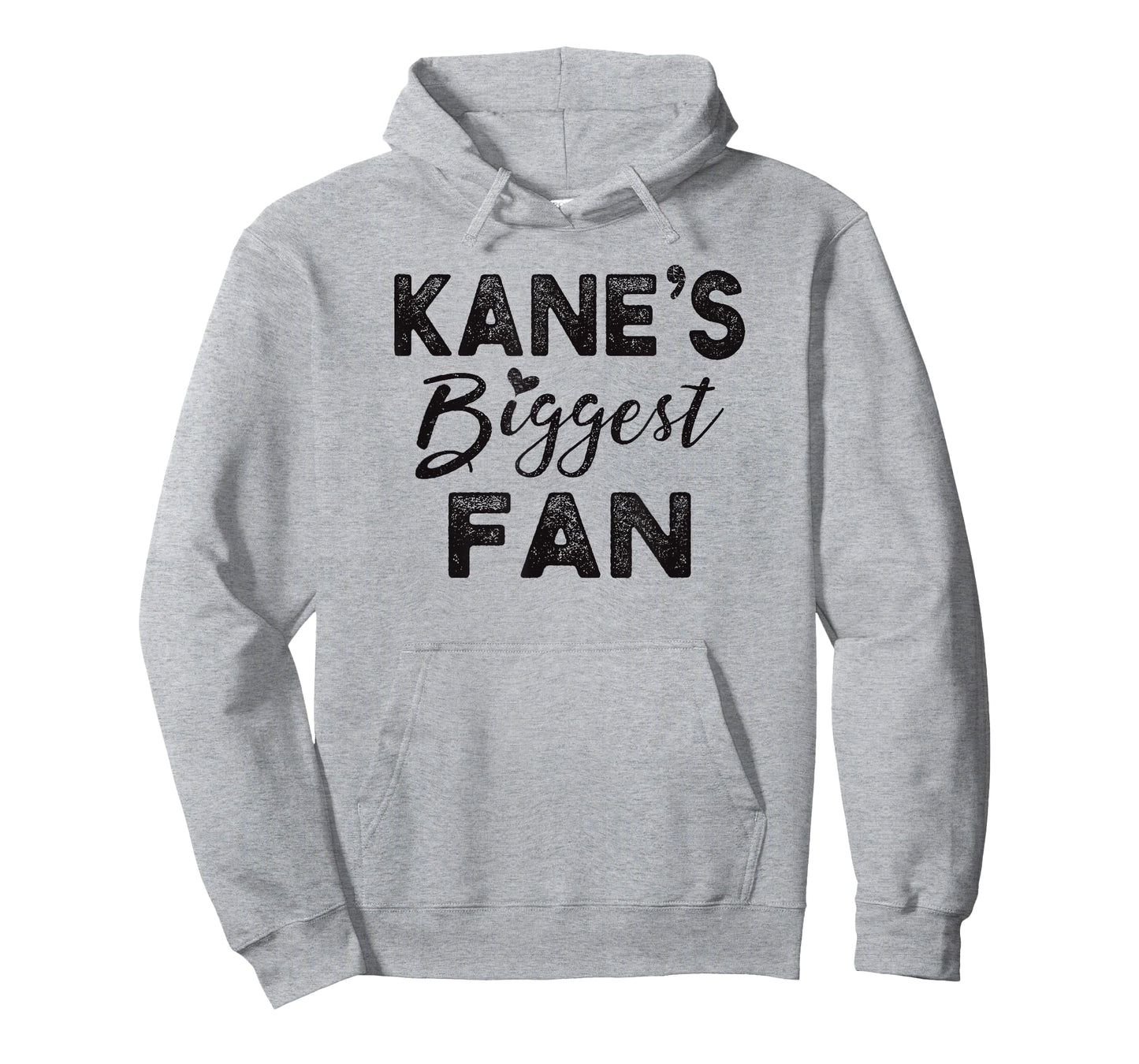 Kane's Biggest Fan T-Shirt T-Shirt