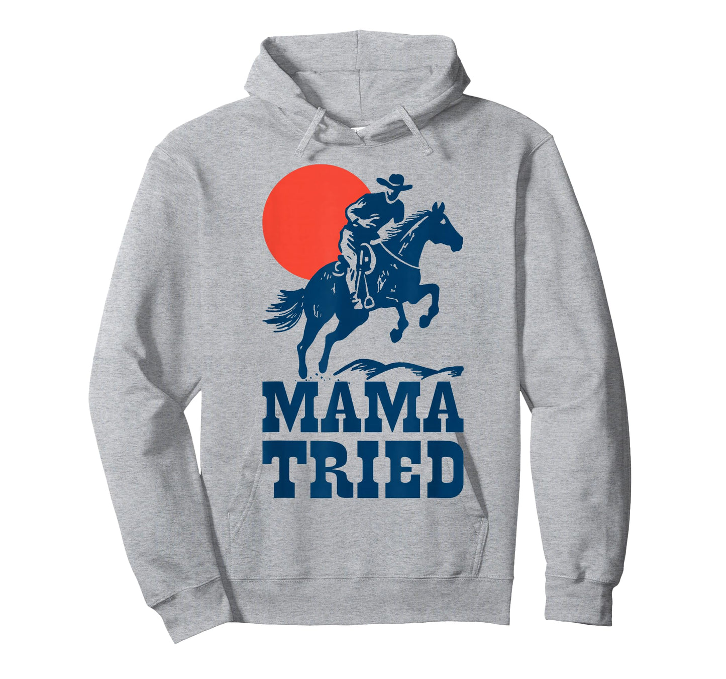 Mama Tried Western Cowboy Vintage Gunslinger Retro Design T-Shirt