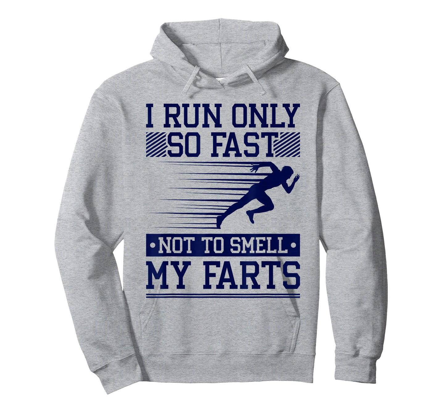 Runner Run Fast Not Smell Farts, Marathoner Funny Running T-Shirt