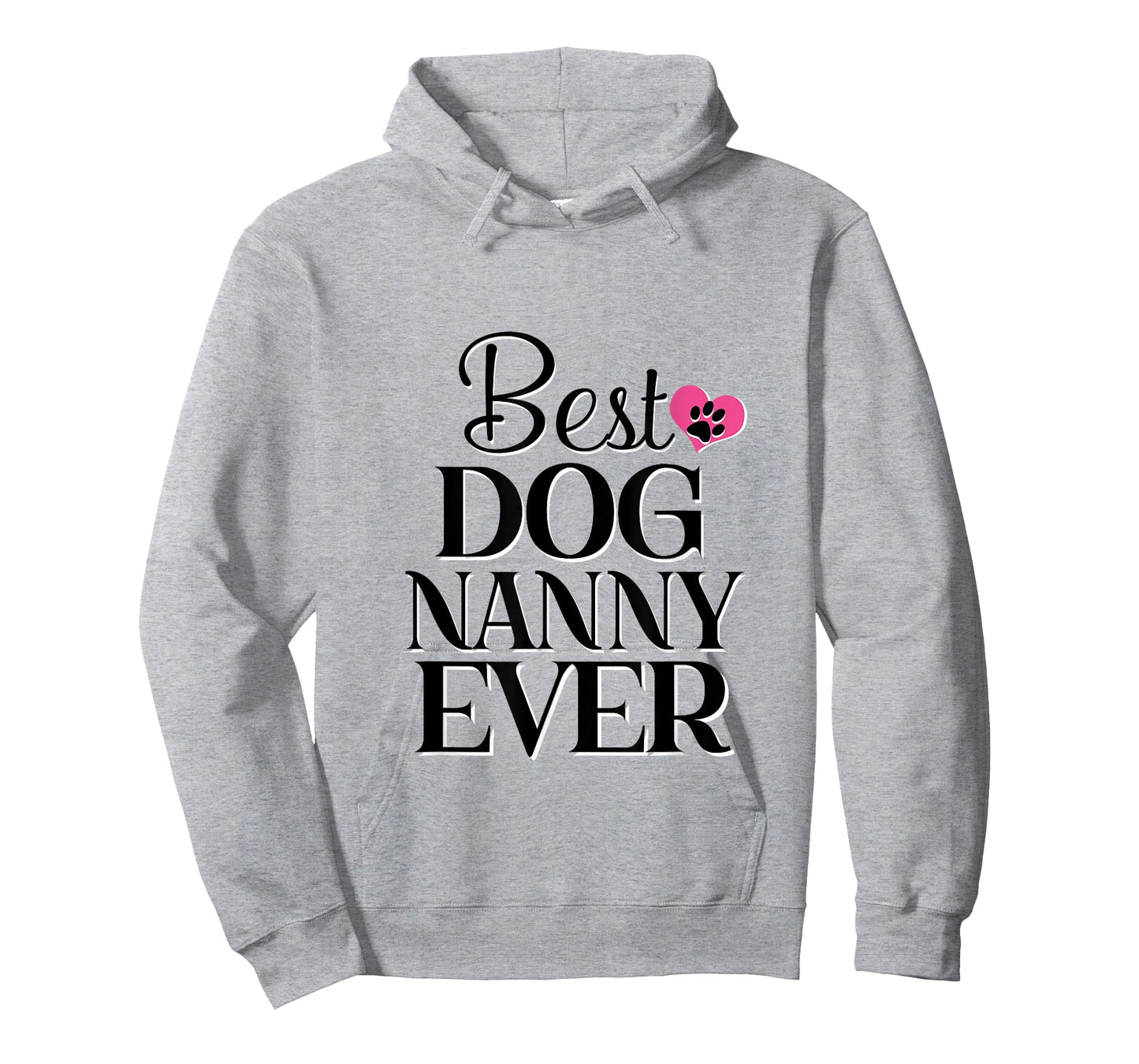 Best Dog Nanny Ever Dog Lover Tee T-Shirt