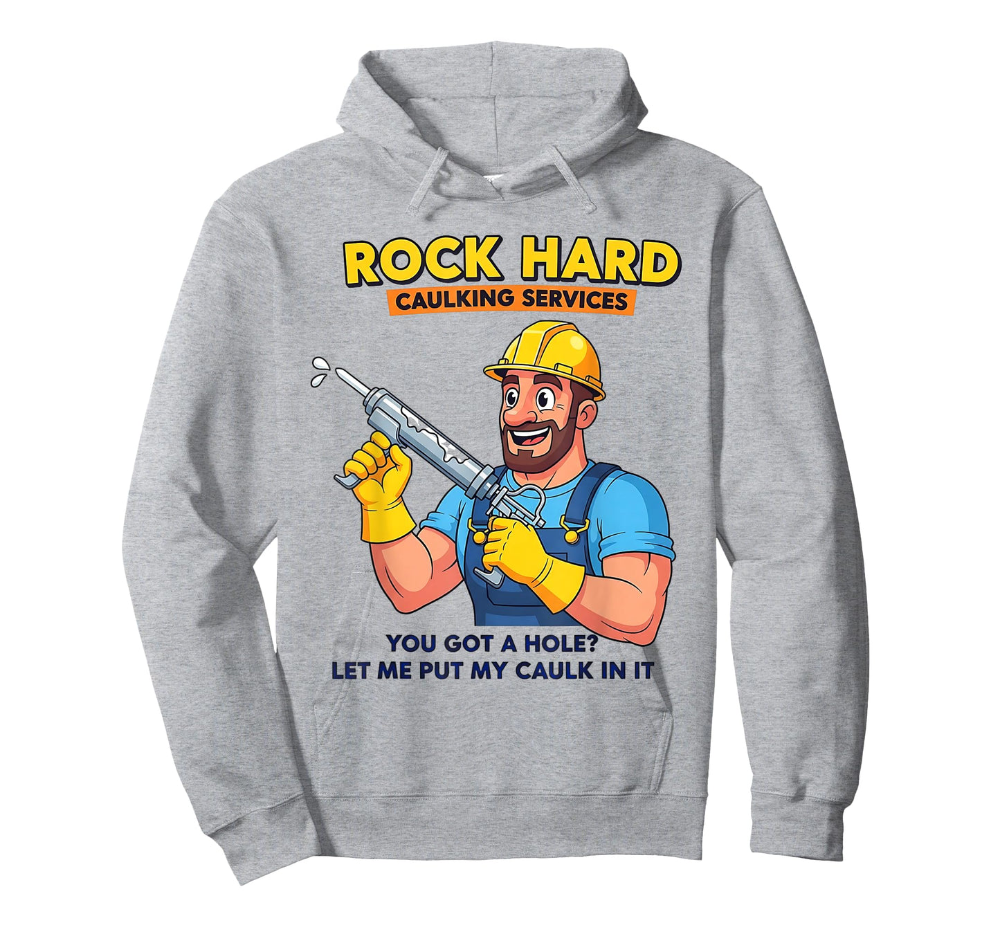 Funny Caulking Services Humor for Men and Adults T-Shirt
