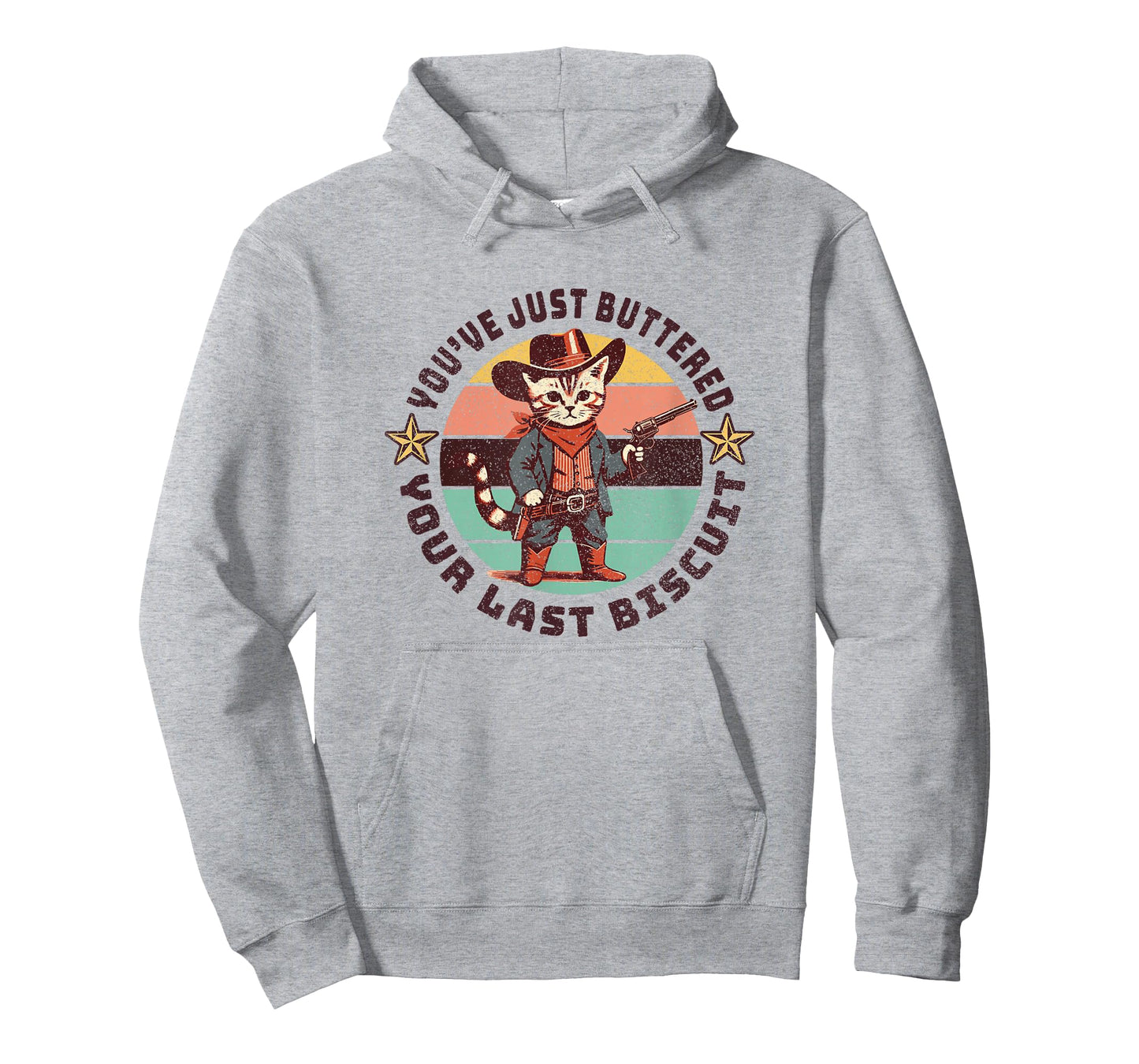 You've Just Buttered Your Last Biscuit Western Cat Cowboy T-Shirt