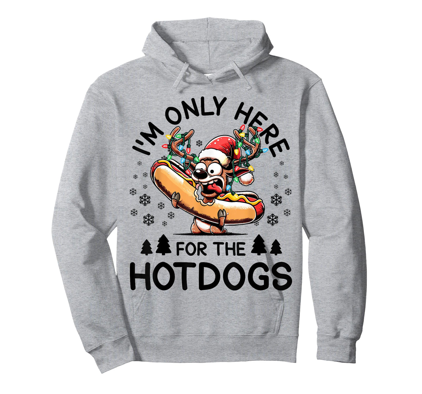 Hotdog Christmas Reindeer I'm Only Here For The Hotdogs T-Shirt