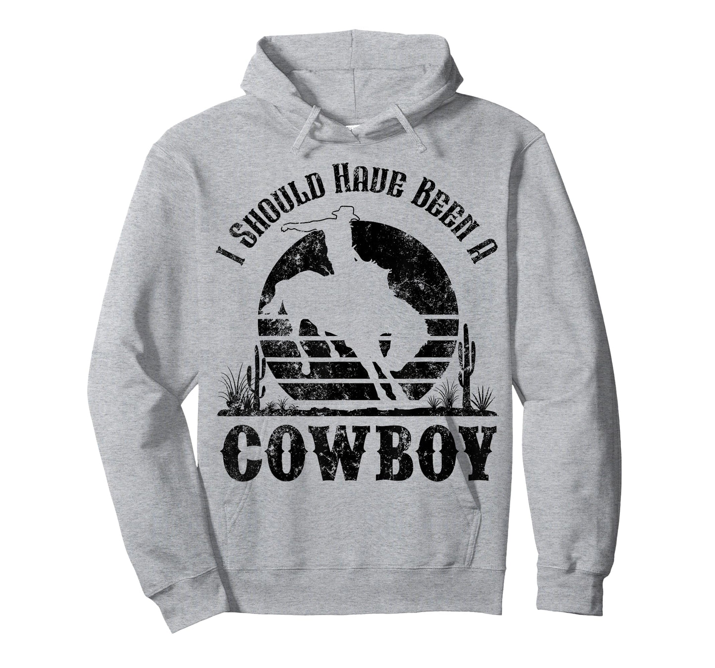 I Should Have Been A Cowboy Western Country Cowgirl Howdy T-Shirt