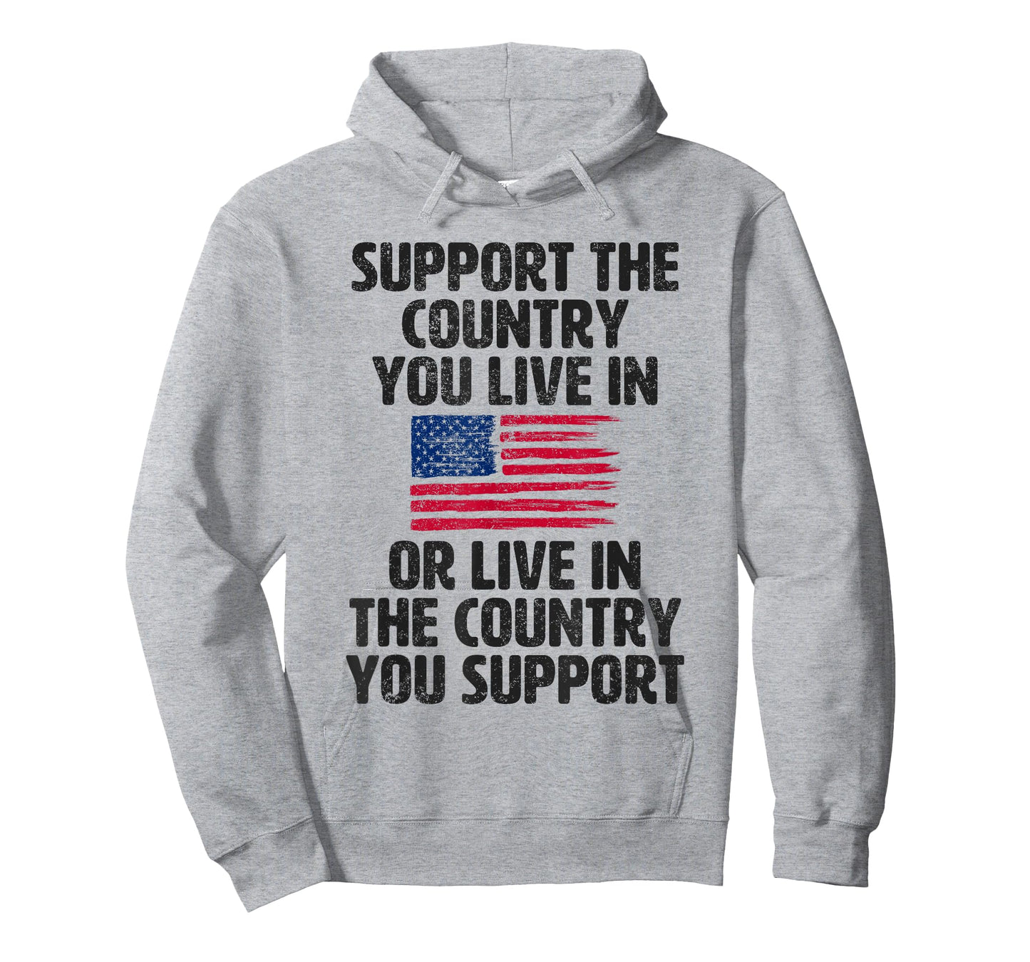 Support The Country You Live In USA American Flag T-Shirt