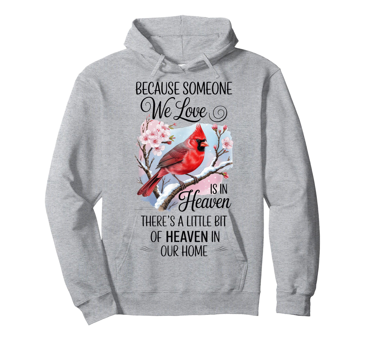 Cardinal Heaven in Our Home Loved Memorial Sympathy Gifts T-Shirt